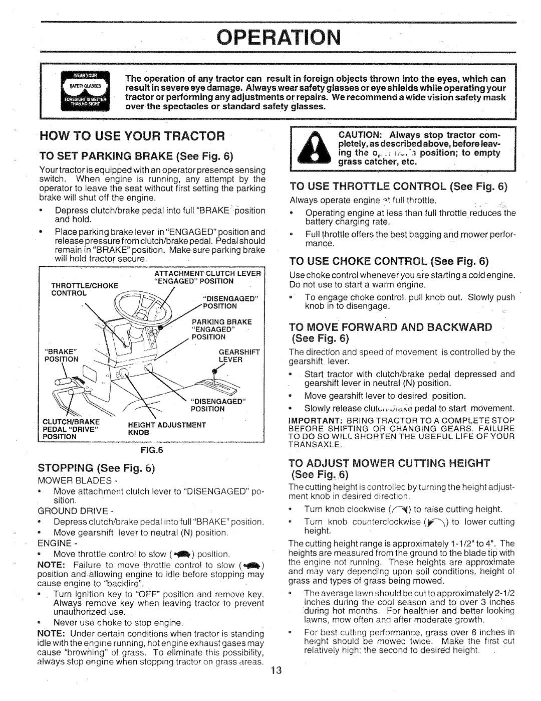 Sears 917.25147 owner manual Peration, HOW to USE Your Tractor, To Move Forward and Backward 