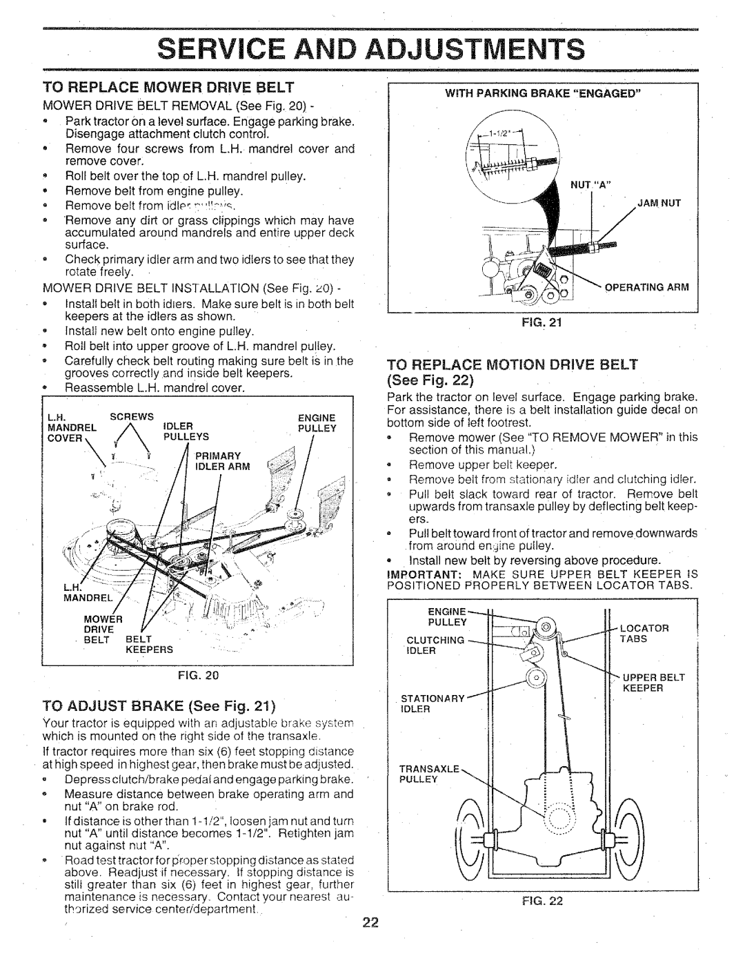 Sears 917.25147 owner manual To Adjust Brake See Fig, To Replace Mower Drive Belt, To Replace Motion Drive Belt 