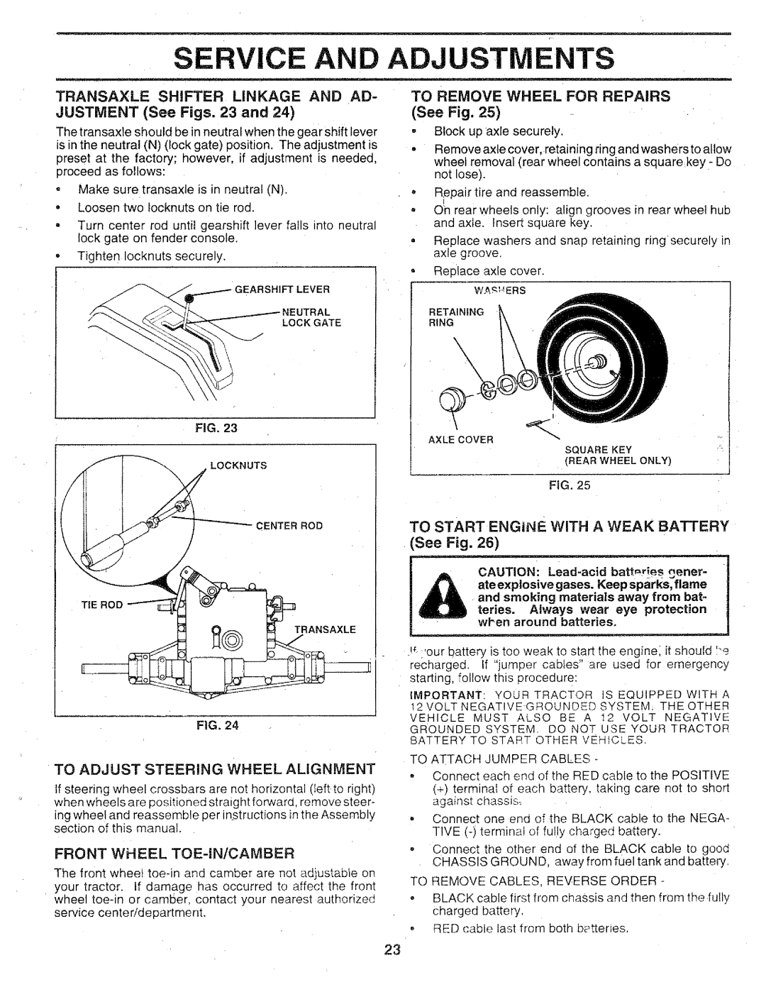 Sears 917.25147 owner manual Transaxle Shifter Linkage and AD, Justment See Figs, To Remove Wheel for Repairs See Fig 