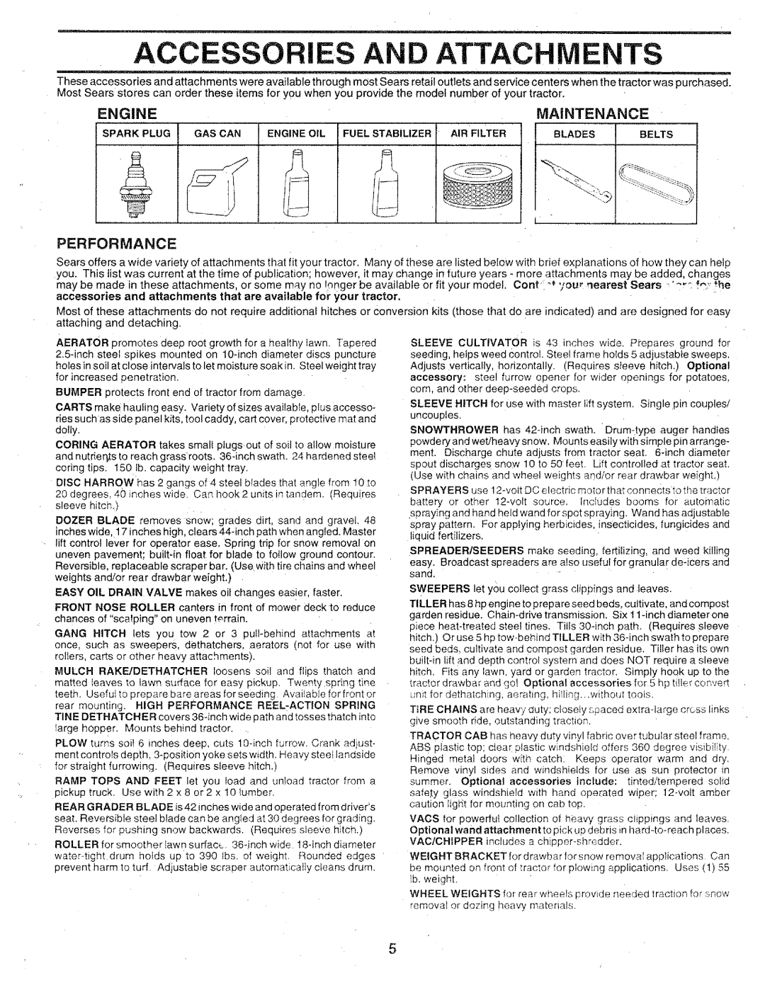 Sears 917.25147 owner manual Accessories and Attachments, Engine Maintenance, Performance 