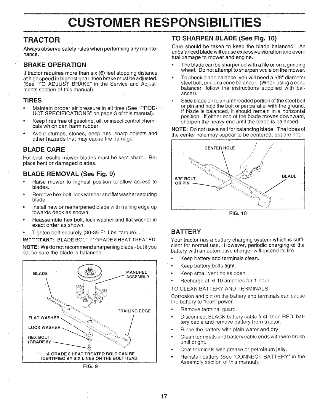 Sears 917.25147 Customer Responsibilities, Tractor, Brake Operation, Blade Care, BLADE REMOVAL See Fig, Battery 