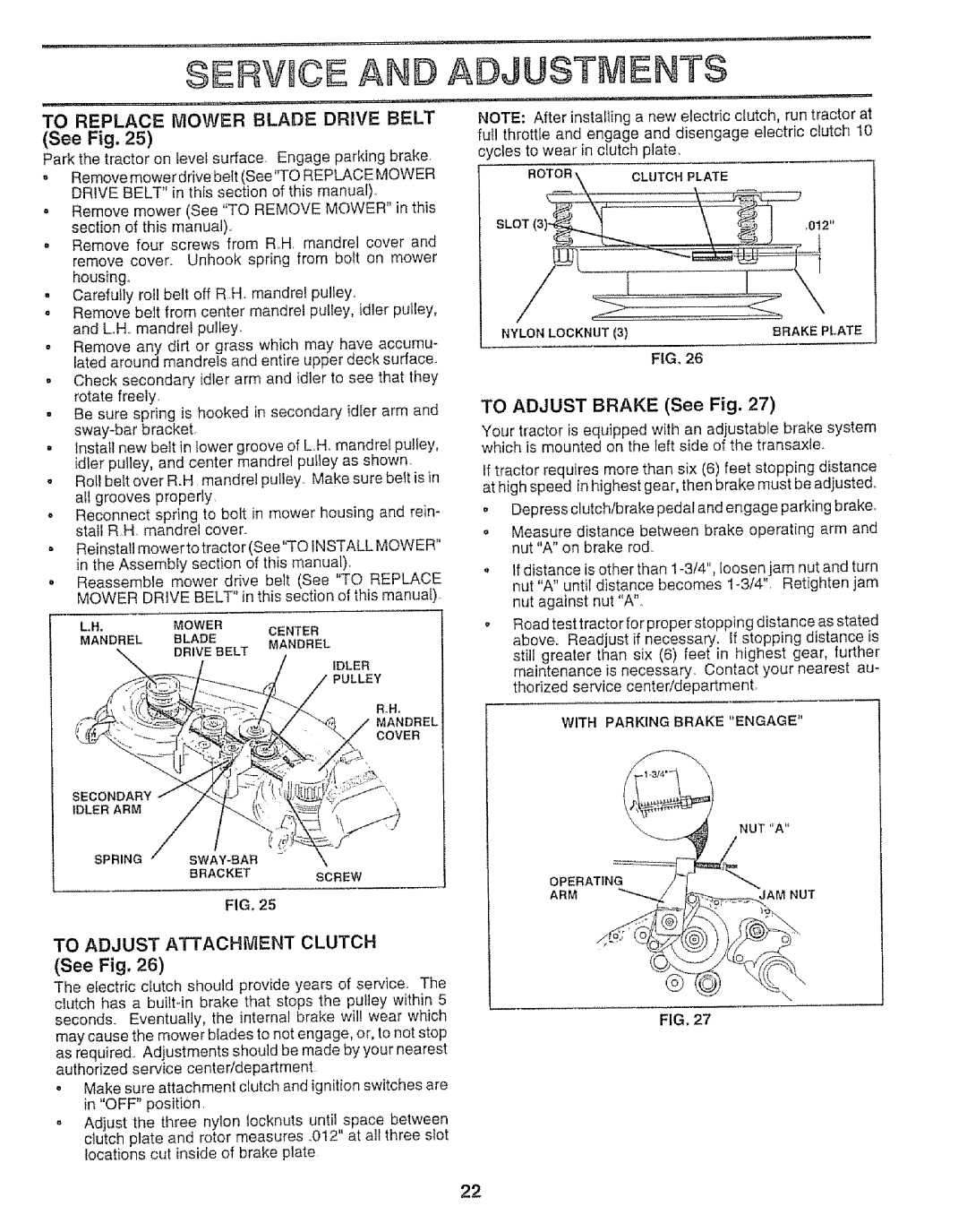 Sears 917.25148 manual To Adjust Attachment Clutch, To Adjust Brake See Fig 