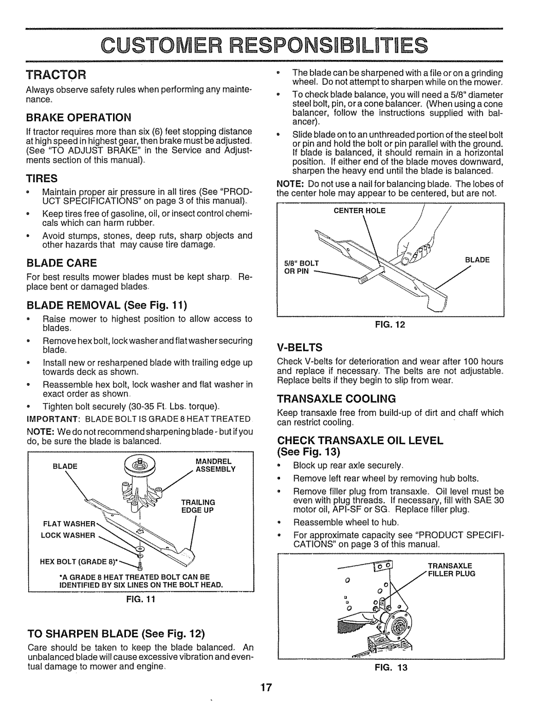 Sears 917.251551 manual Tractor, Blade Removal See Fig, Check Transaxle OIL Level 