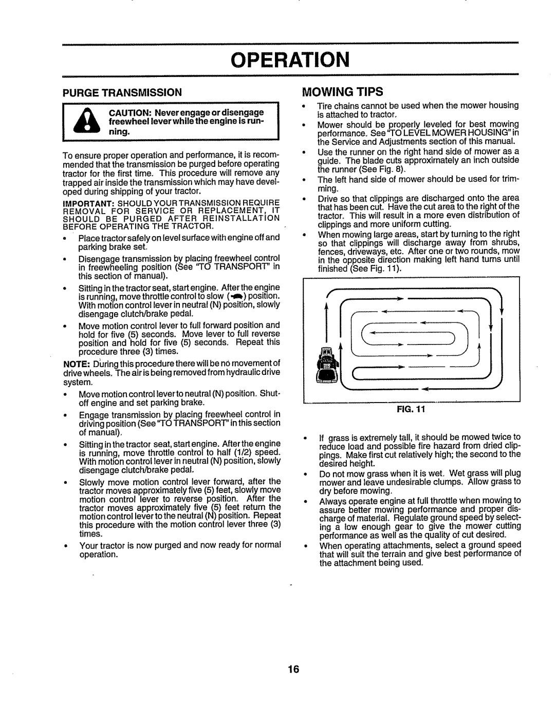 Sears 917.25156 owner manual Mowing Tips, Purge Transmission, Freewheel lever while the engine is run- ning 