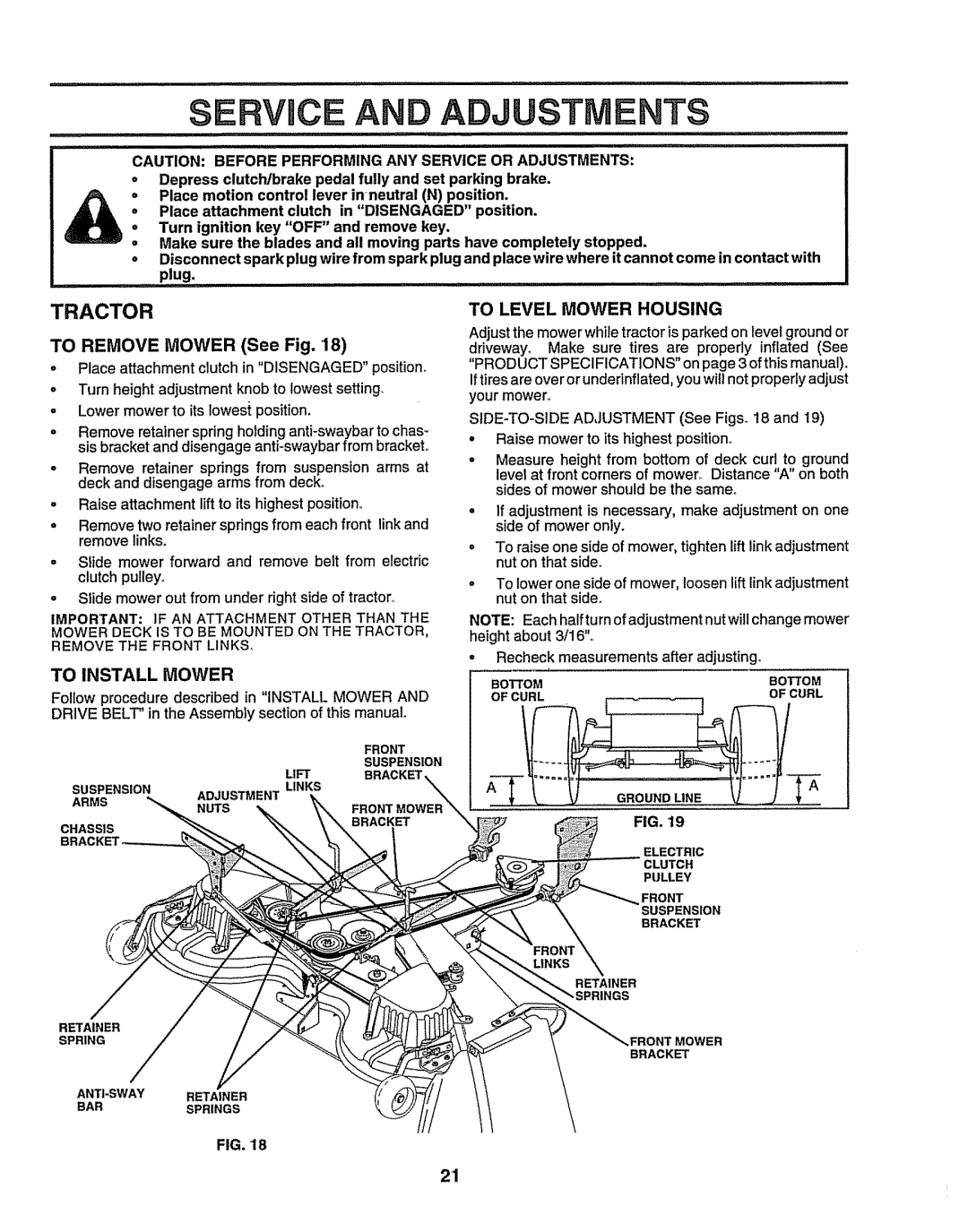 Sears 917.25156 owner manual Ervice and Adjustments, To Remove Mower See Fig, To Install Mower, To Level Mower Housing 