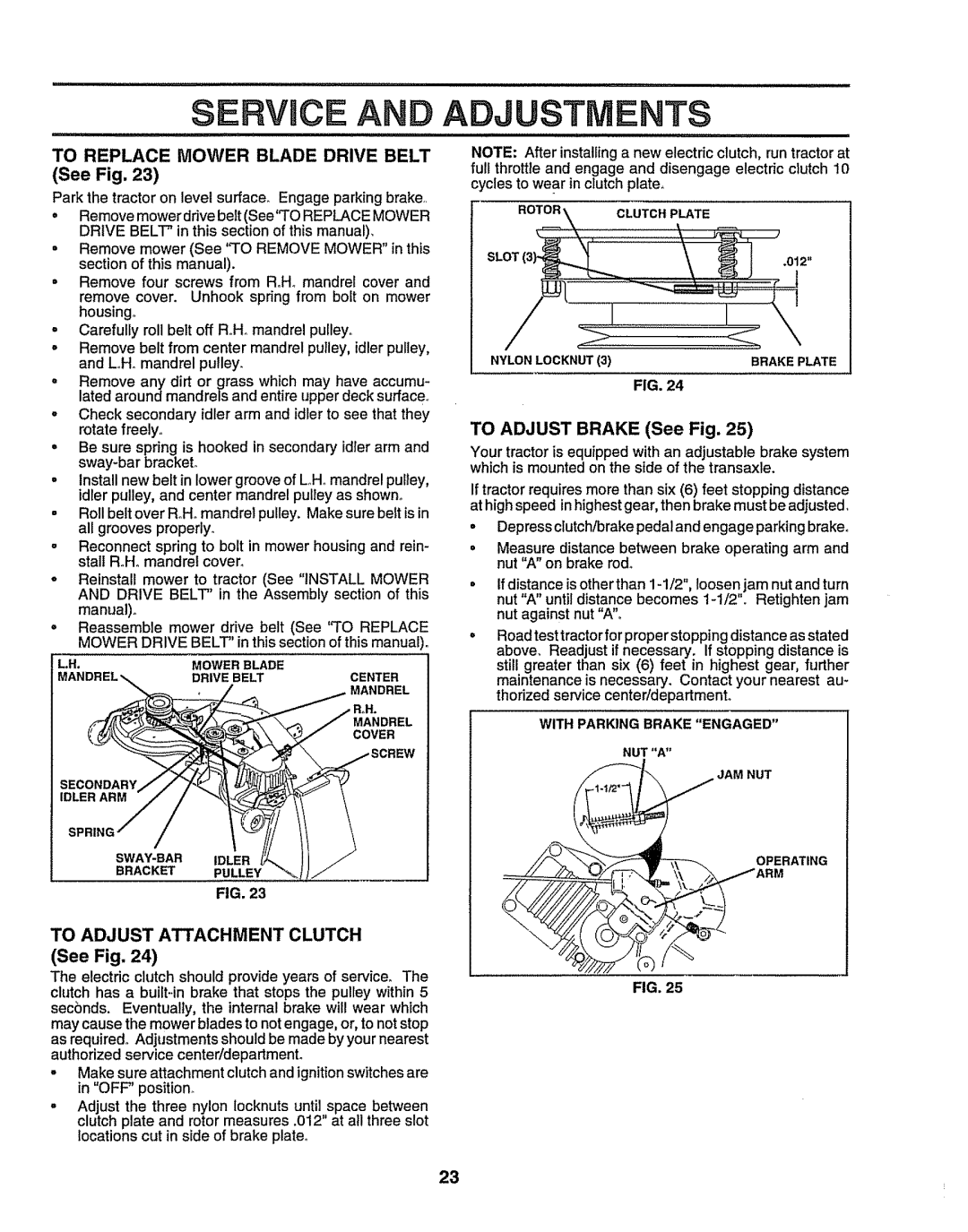 Sears 917.25156 owner manual To Replace Mower Blade Drive Belt See Fig, To Adjust Attachment Clutch 