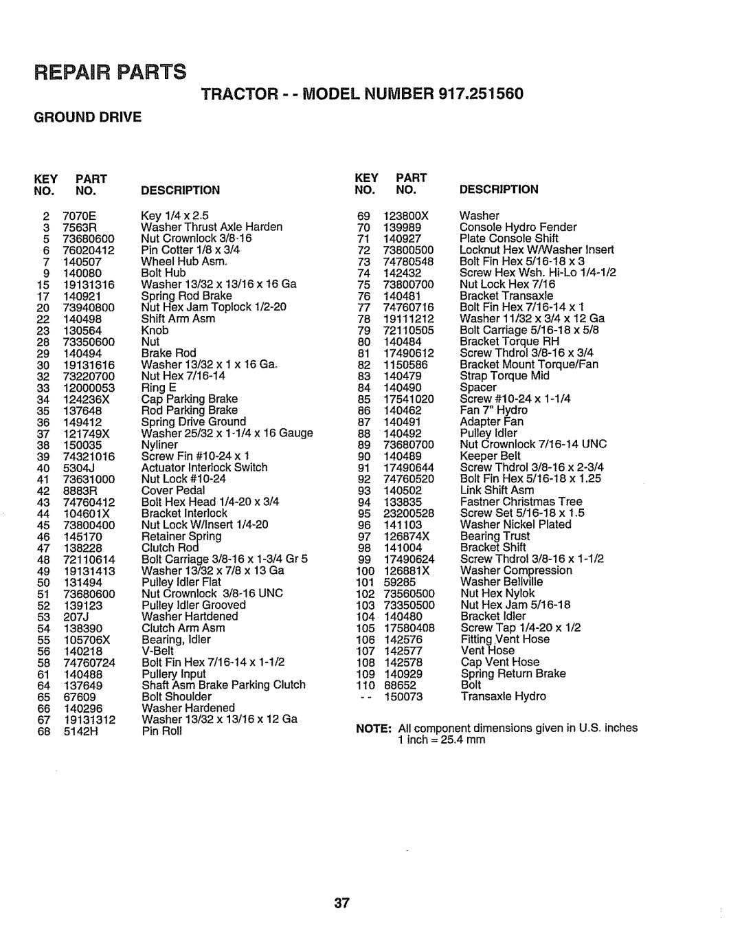 Sears 917.25156 owner manual Ground Drive, 123800X, Pulley Idler, 142576 