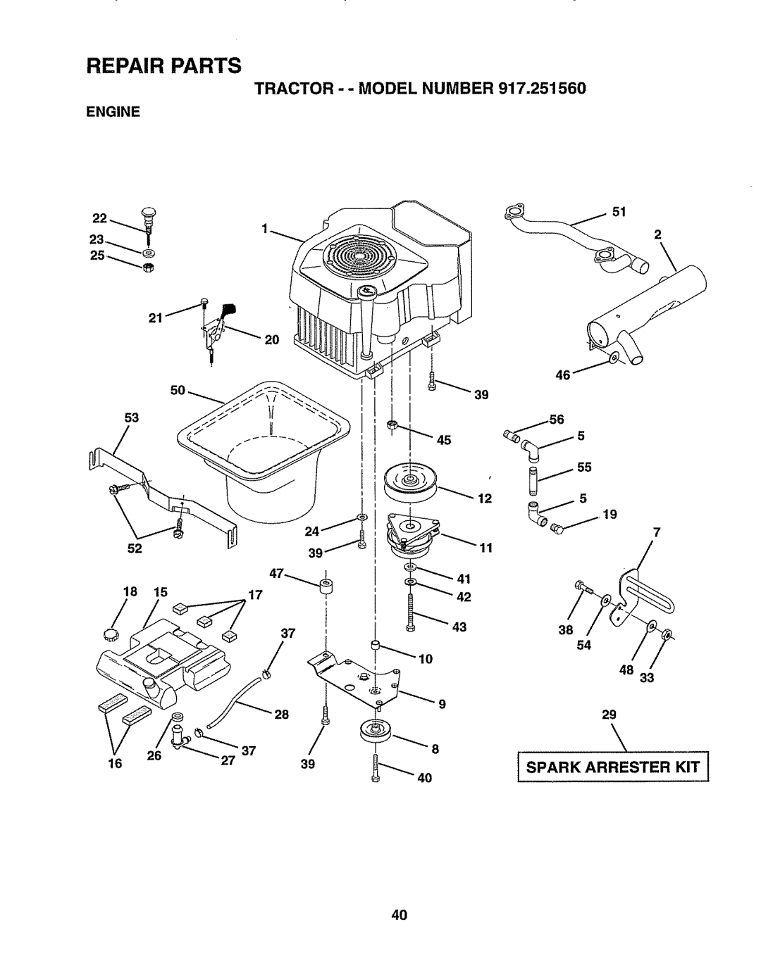 Sears 917.25156 owner manual Tractor .- Model Number, Engine 