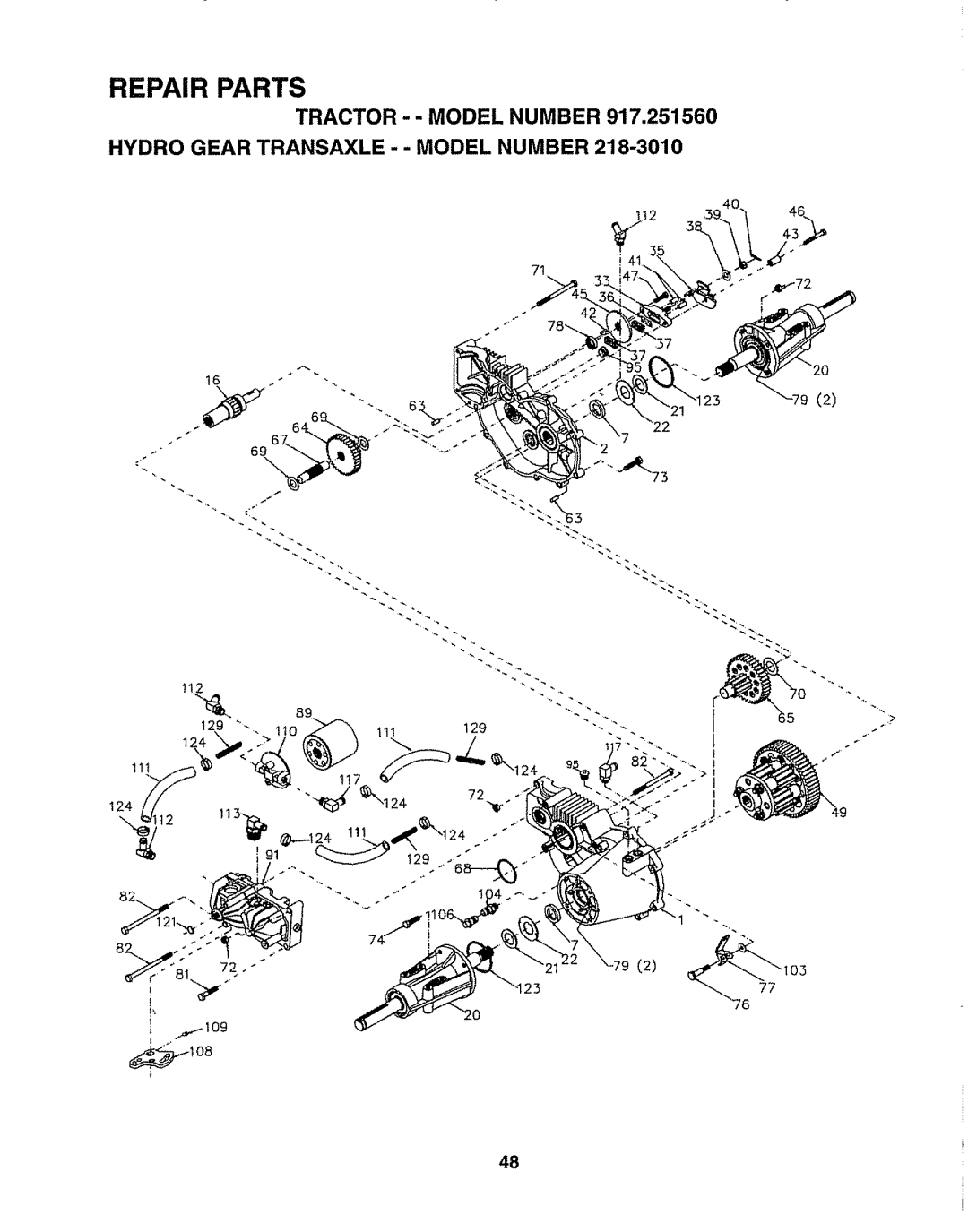 Sears 917.25156 owner manual Tractor - Model Number Hydro Gear Transaxle -- Model Number 