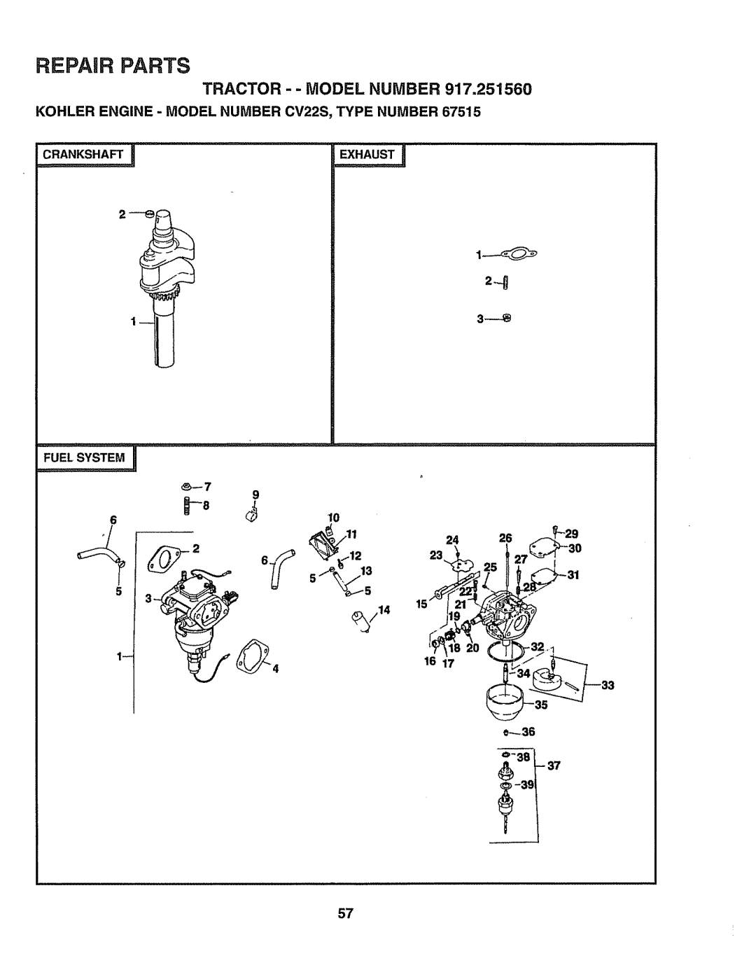 Sears 917.25156 owner manual Kohler Engine Model Number, CV22S, Type Number, Exhaust 