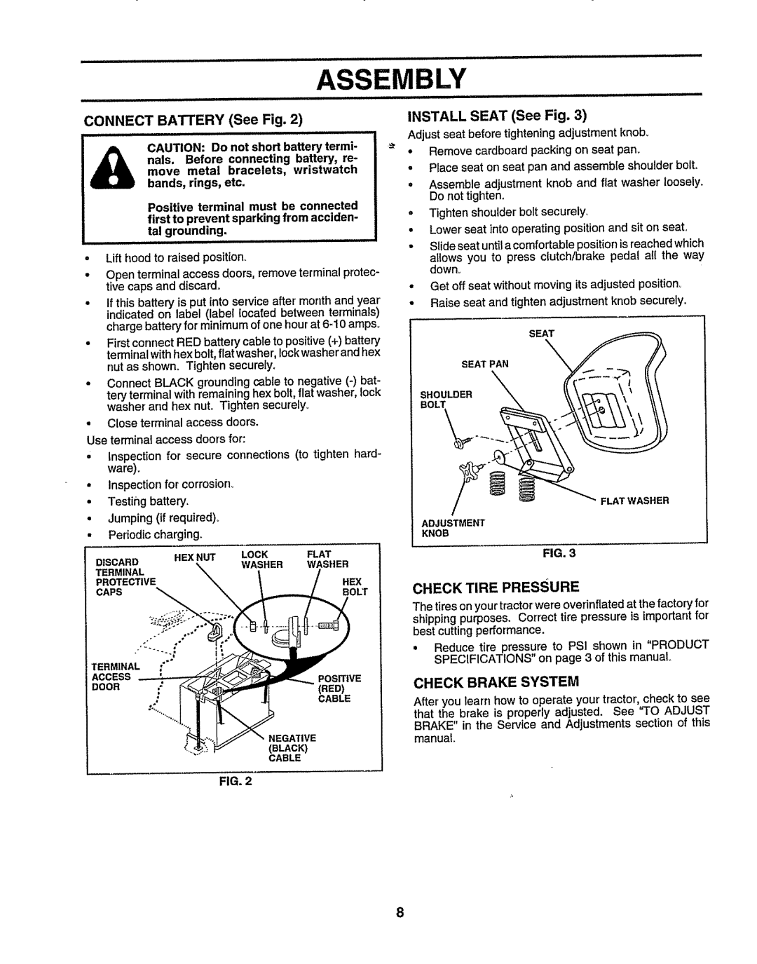 Sears 917.25156 owner manual Connect Battery See Fig, Install Seat See Fig, Checktirepressure, Check Brake System 