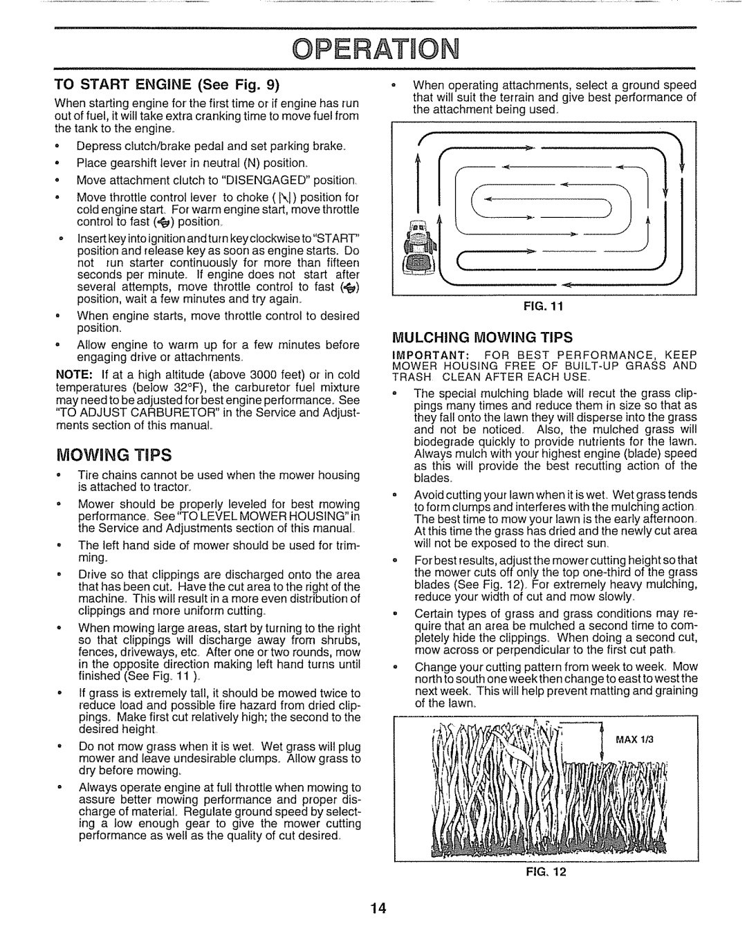 Sears 917.25254 manual To Start Engine See Fig, Mulching Mowing Tips 