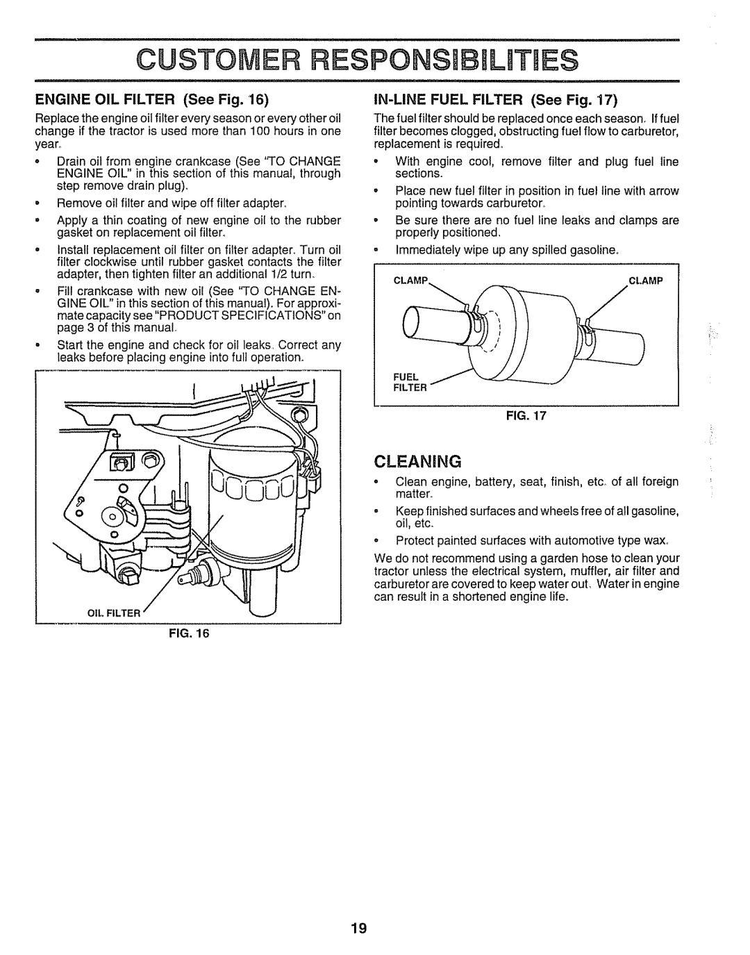 Sears 917.25254 manual Engine OIL Filter See Fig, IN-LINE Fuel Filter See Fig 