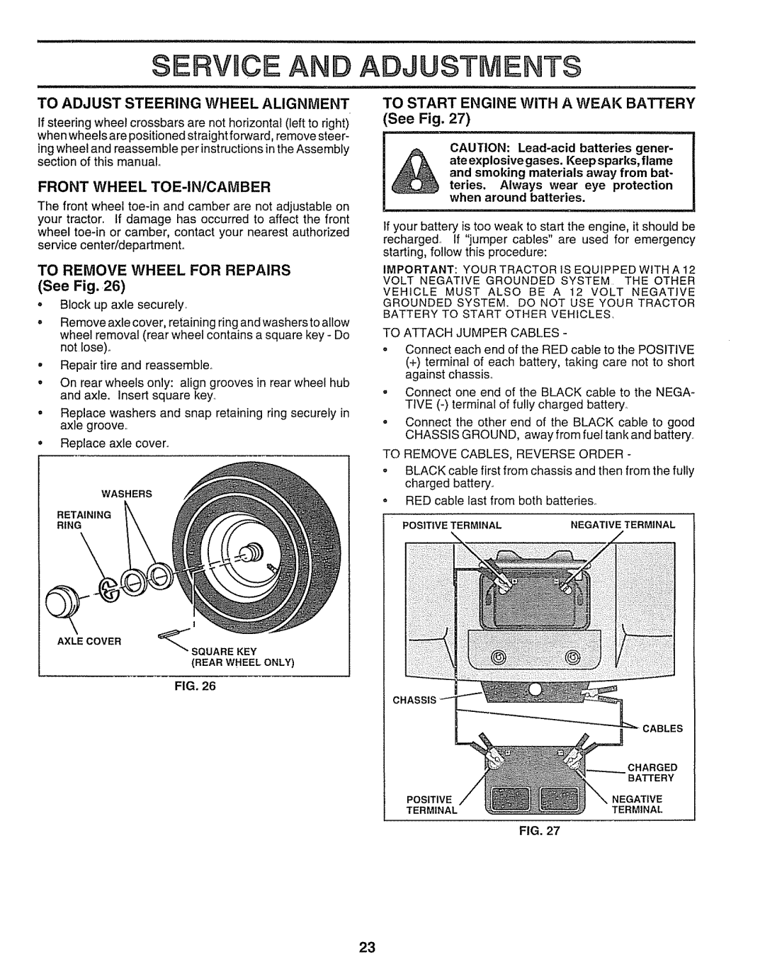 Sears 917.25254 manual To Adjust Steering Wheel Alignment, Front Wheel TOE-IN/CAMBER, To Remove Wheel for Repairs 