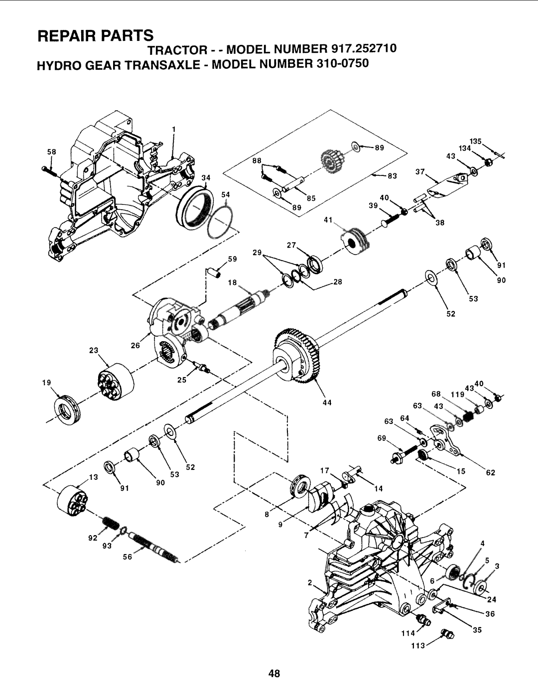 Sears 917.25271 owner manual Tractor - Model Number Hydro Gear Transaxle Model Number 