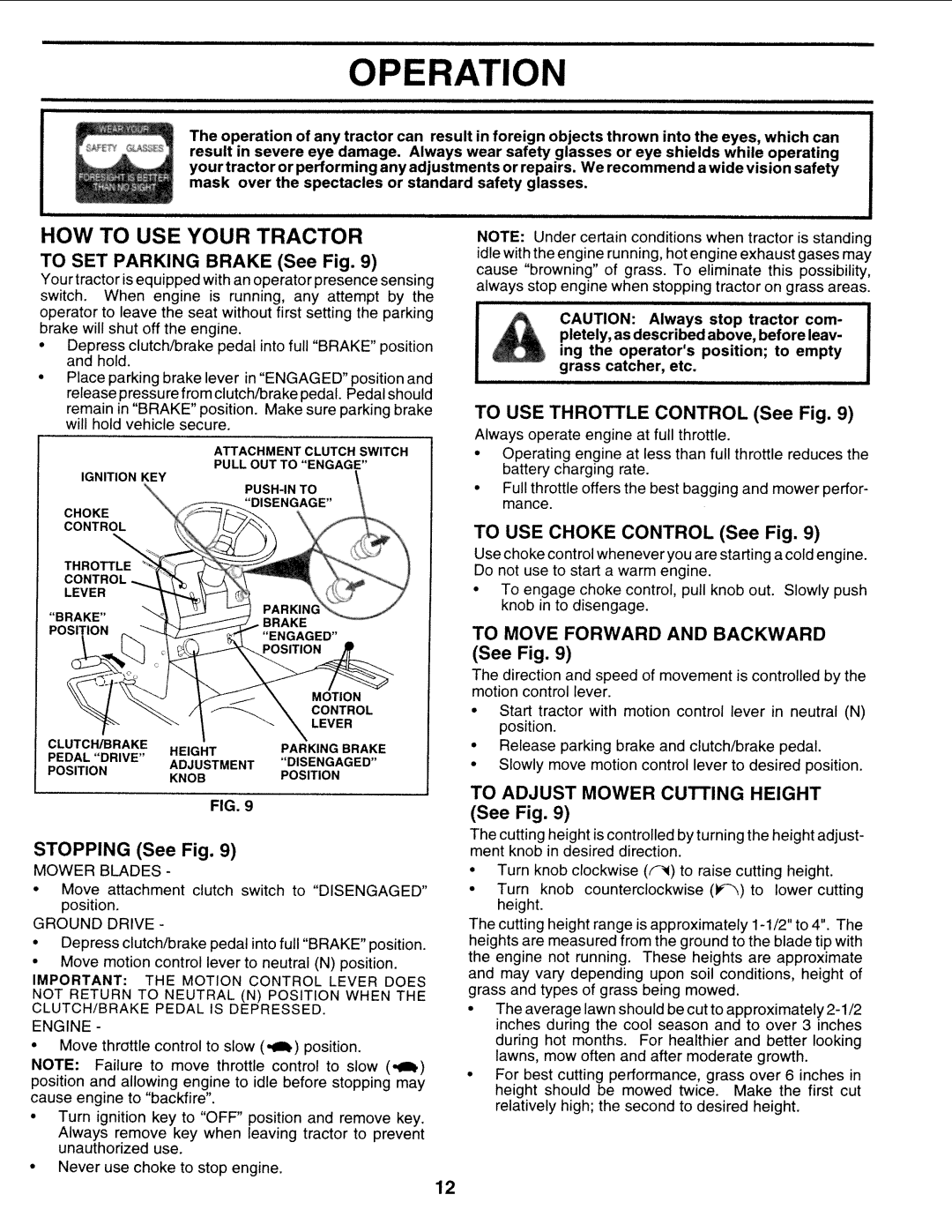 Sears 917.25271 owner manual HOW to USE Your Tractor, To Move Forward and Backward 