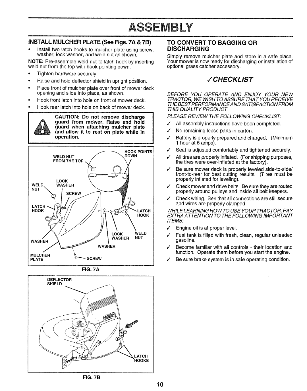 Sears 917.25545 owner manual Install Mulcher Plate See Figs a, FIG, 7A, To Convert to Bagging or Discharging 