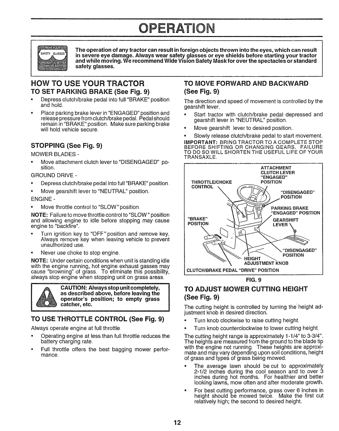 Sears 917.25545 owner manual To SET Parking Brake See Fig, To Move Forward and Backward, To Adjust Mower Cutting Height 