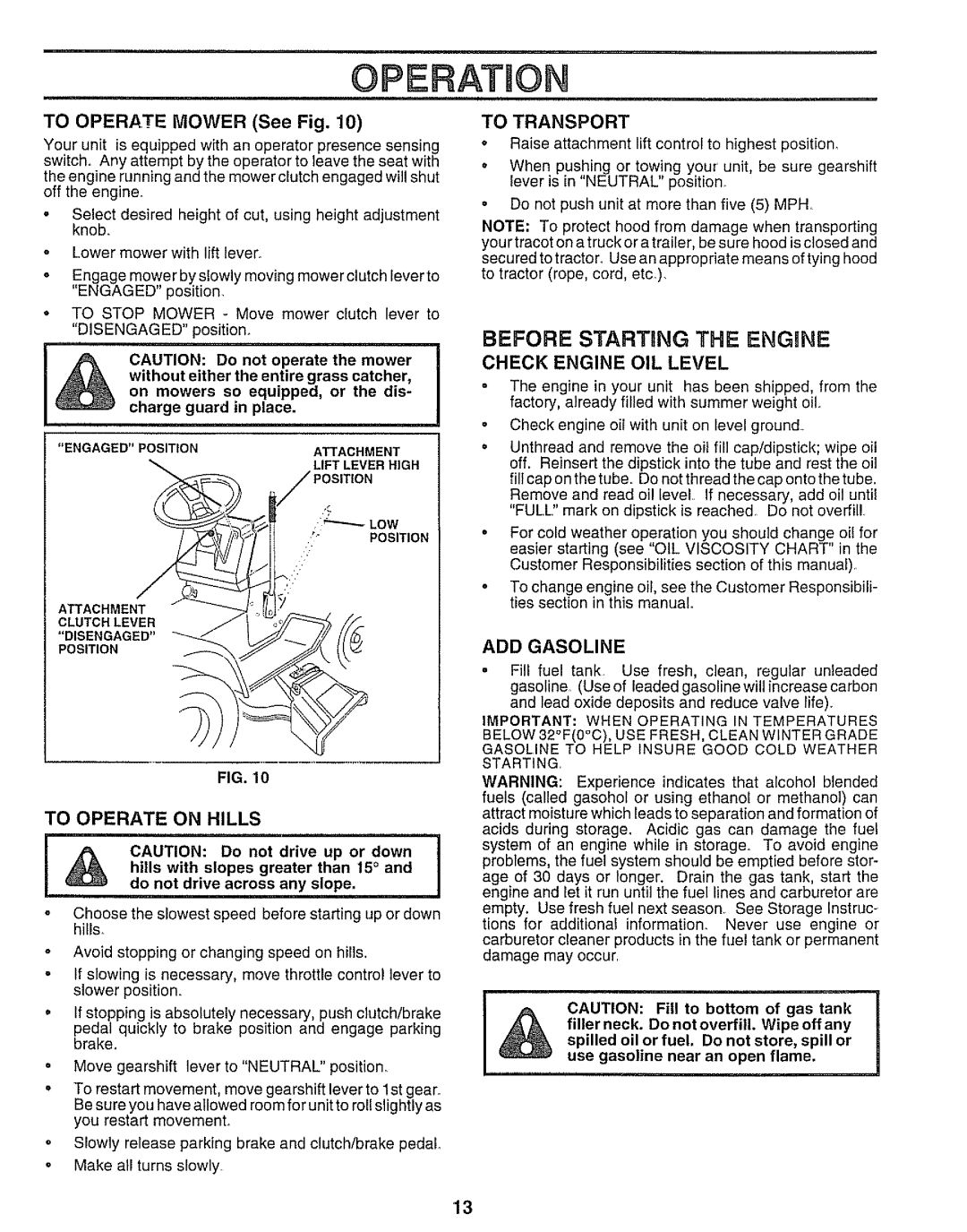 Sears 917.25545 owner manual To Operate on Hills, ADD Gasoline, To Transport 