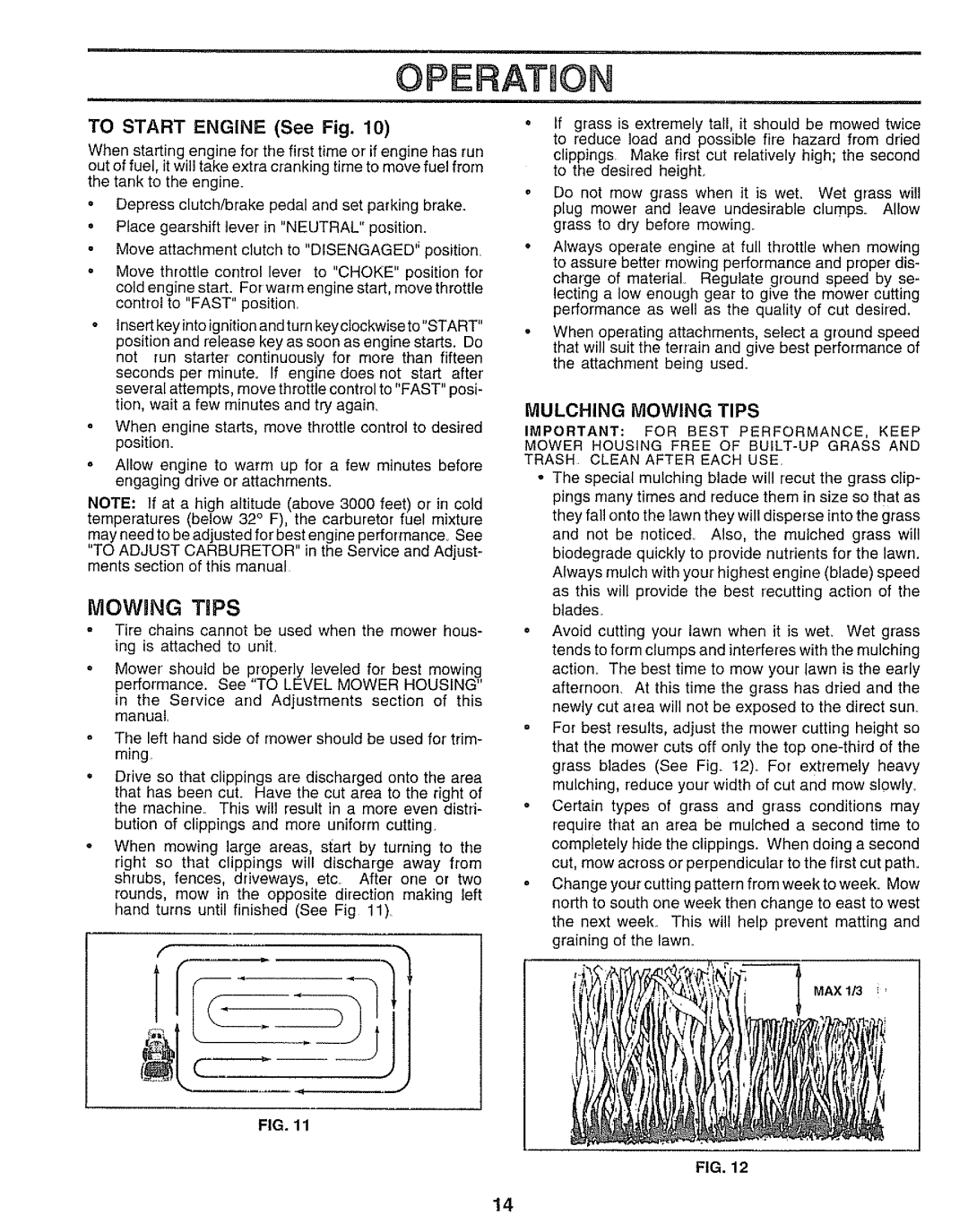 Sears 917.25545 owner manual Operation, Mulching Mowing Tips 