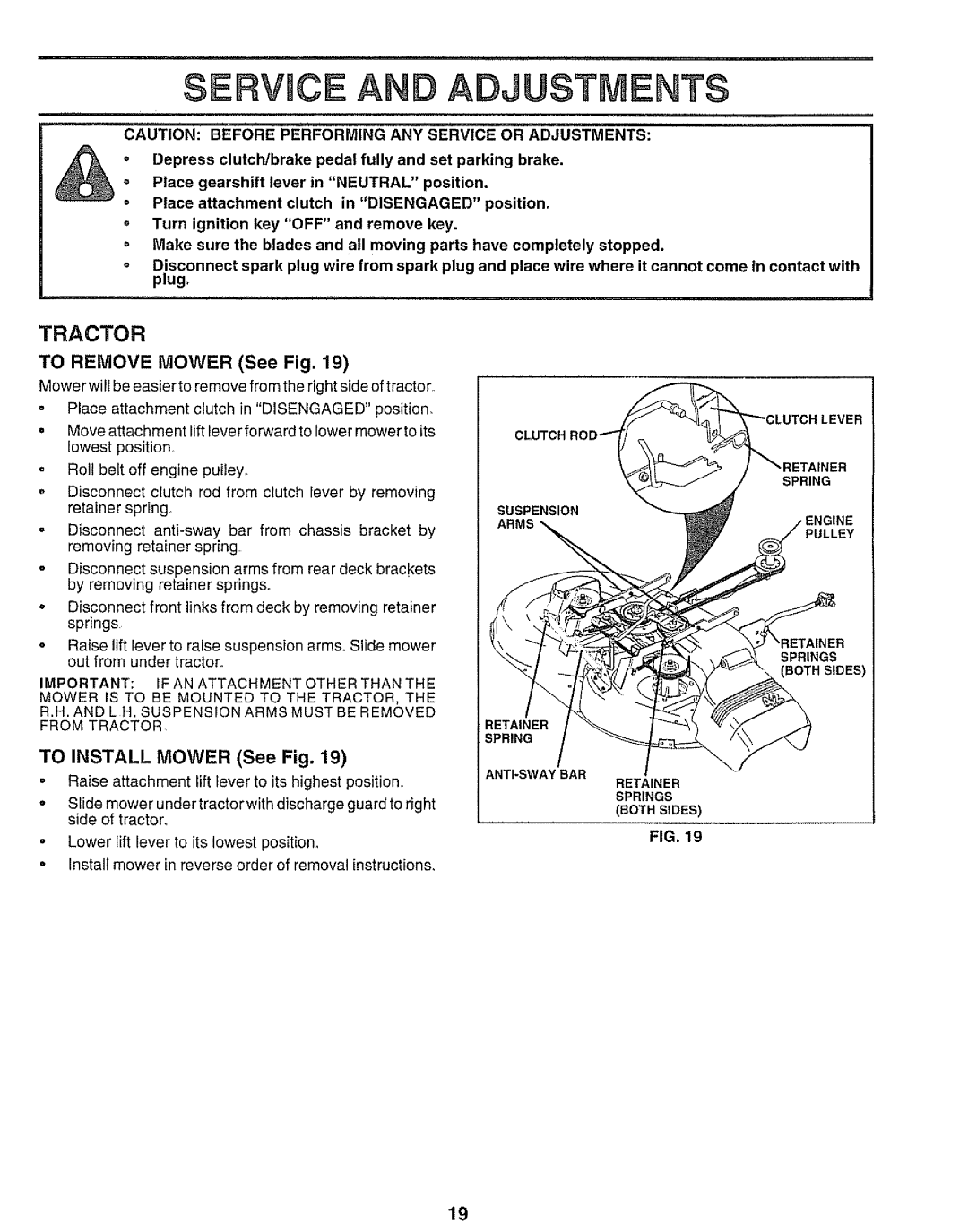 Sears 917.25545 owner manual To Remove Mower See Fig, If AN Attachment Other than, To Install Mower See Fig 