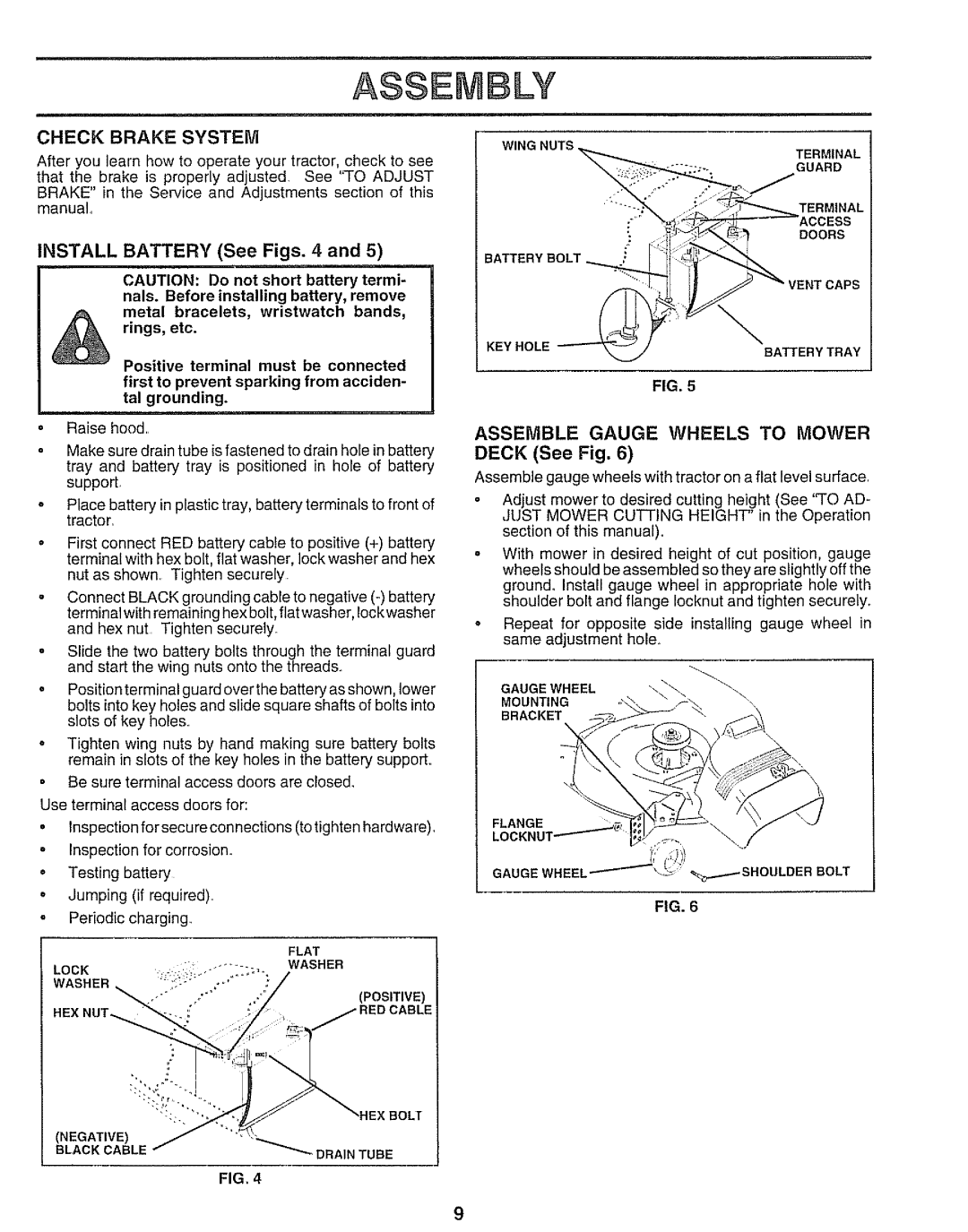 Sears 917.25545 owner manual Assembly, Check Brake System, Install Battery See Figs, Wingnuts, Deck See Fig 