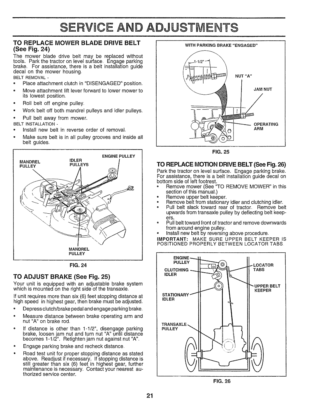 Sears 917.25545 To Replace Mower Blade Drive Belt, TO REPLACE MOTION DRIVE BELT See Fig, FIG. TO ADJUST BRAKE See Fig 