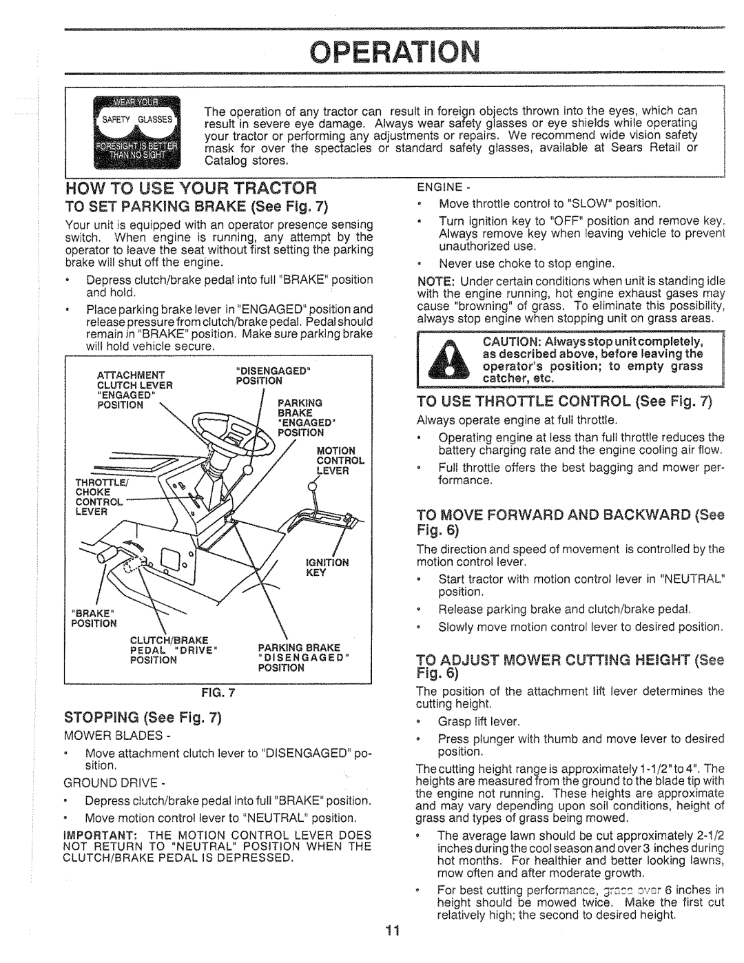 Sears 917.25559 manual HOW to USE Your Tractor, To SET Parking Brake See Fig, To USE Throttle Control See Fig 