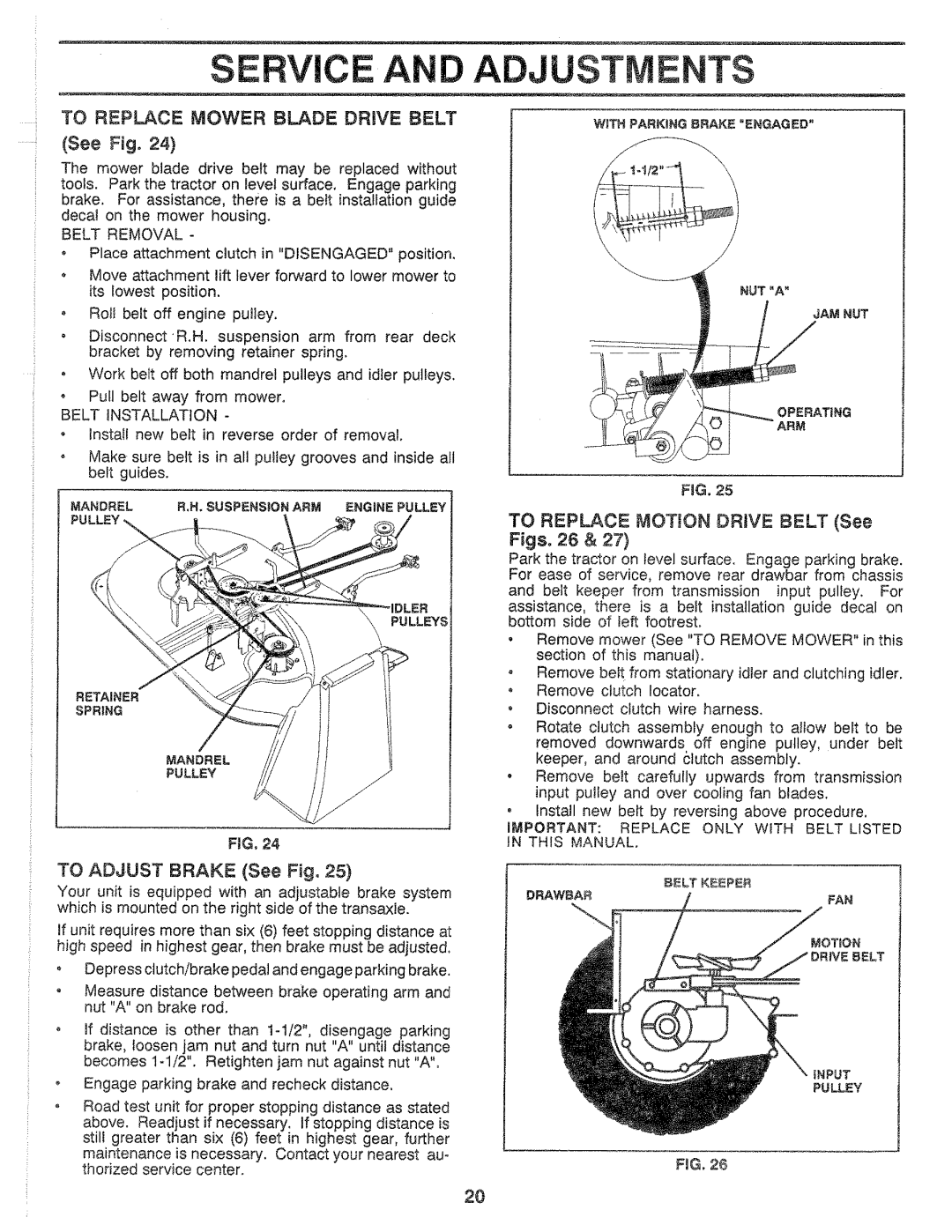 Sears 917.25559 Service AN, Adjustments, To Replace Mower Blade Drive Belt, To Replace Motion Drive Belt See Figs, 26 