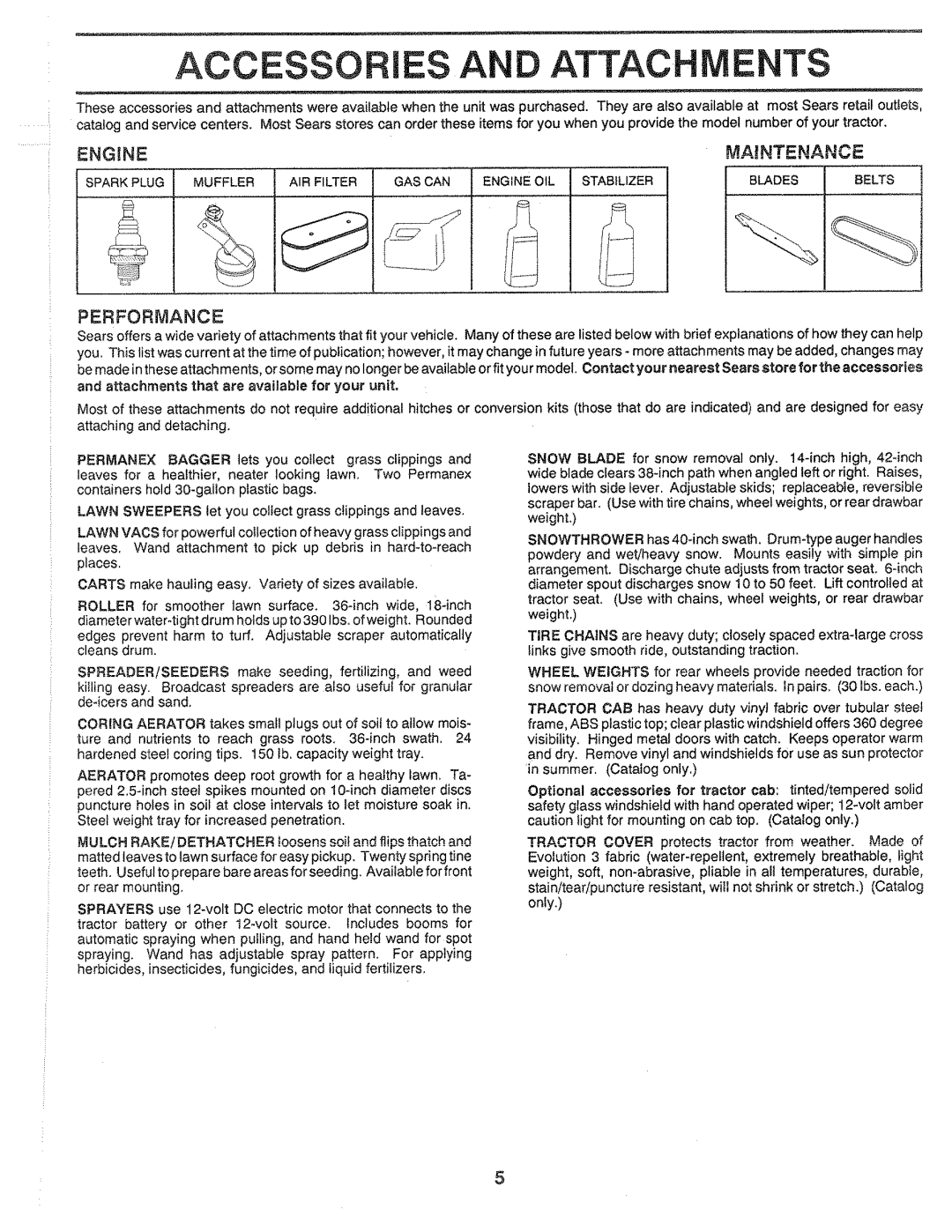 Sears 917.25559 manual Accessories AN Attachments, Engine Nantenance, Performance 