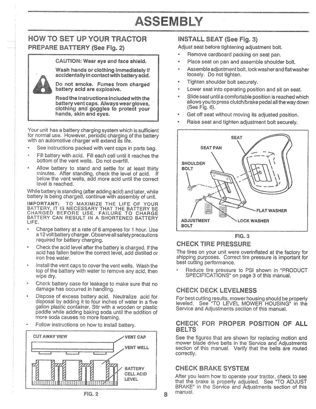 Sears 917.25559 manual Nstall Seat See Fig, Check Tire Pressure, Check Deck Levelness, Check Brake System 