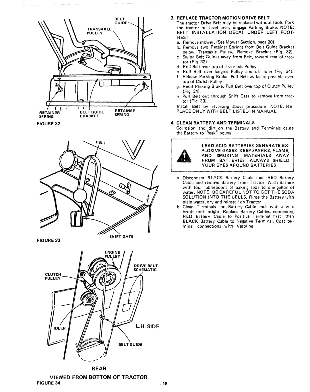 Sears 917.255741 Side, Rear Viewed from Bottom of Tractor, Replace Tractor Motion Drive Belt, Clean Battery and Terminals 