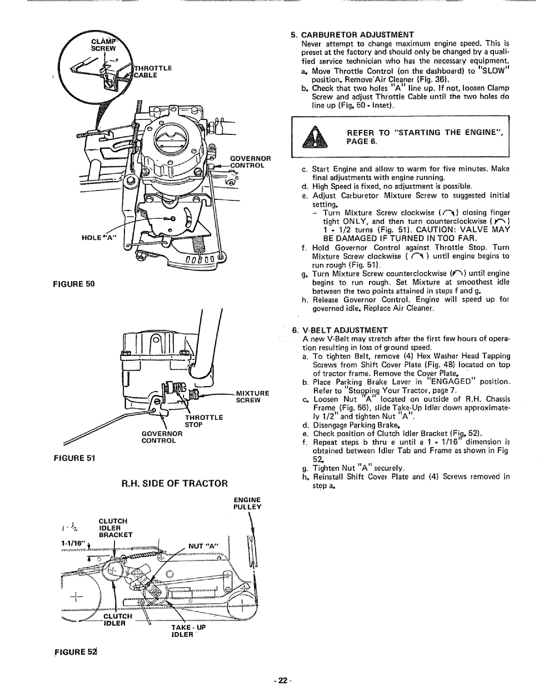 Sears 917.25591 manual TAKE. UP Idler, Refer to Starting the Engine 