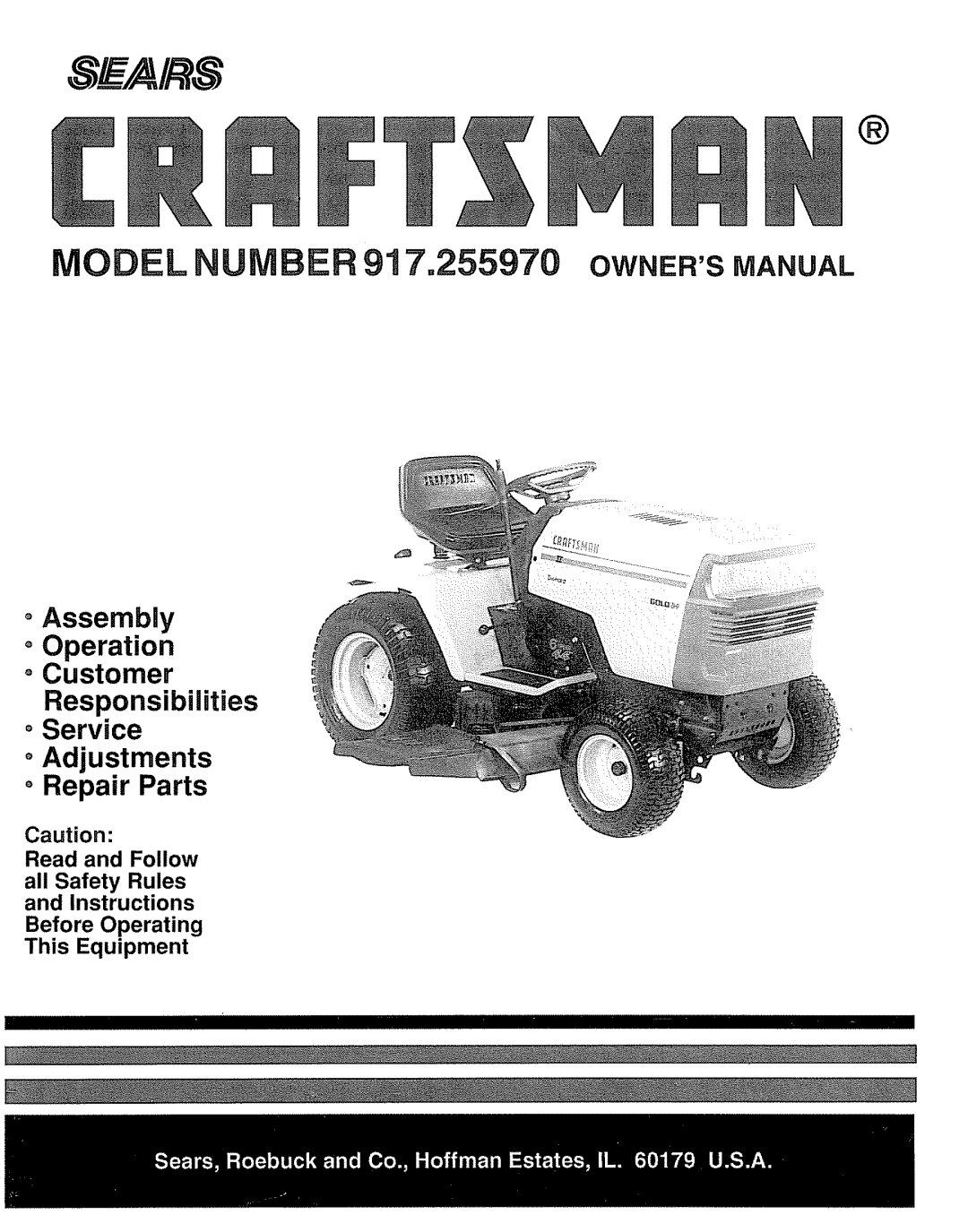 Sears 917.25597 owner manual Ownersmanual, oAssembly oOperation oCustomer Responsibilities 