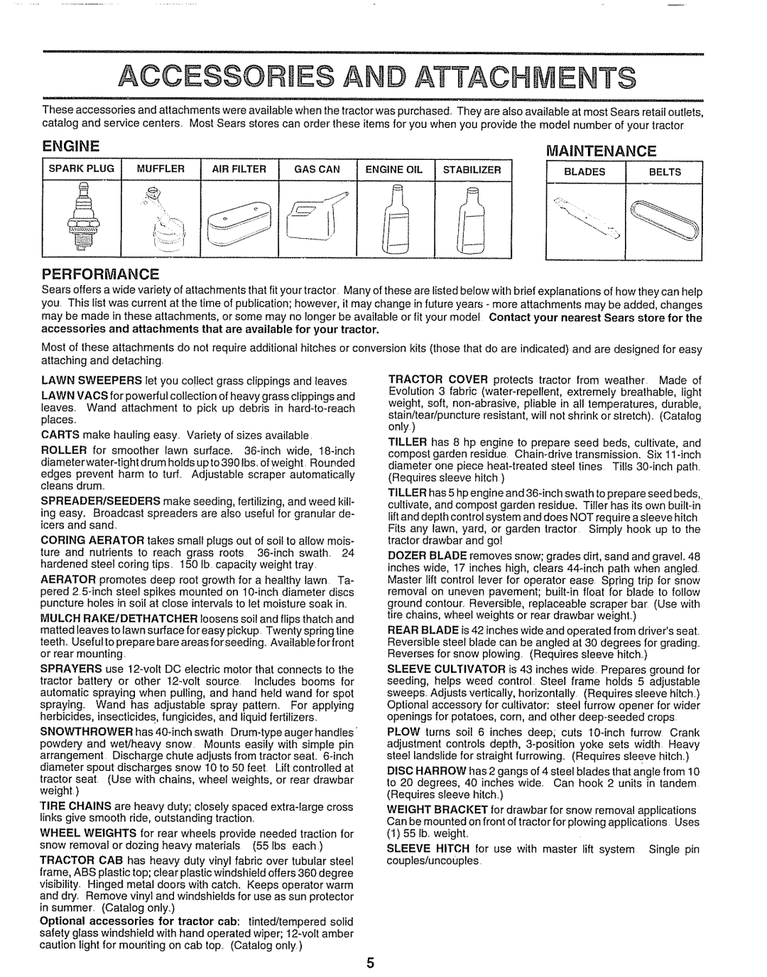 Sears 917.25597 owner manual Aooesso Ies And Attach Ents, Maintenance, Performance 