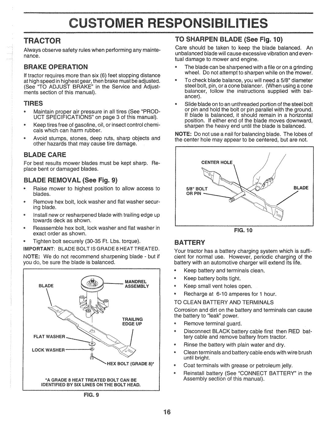 Sears 917.2565 Custo Respon IL ES, Brake Operatmon, Blade Removal See Fig, Important Blade Bolt is Grade 8 Heat Treated 