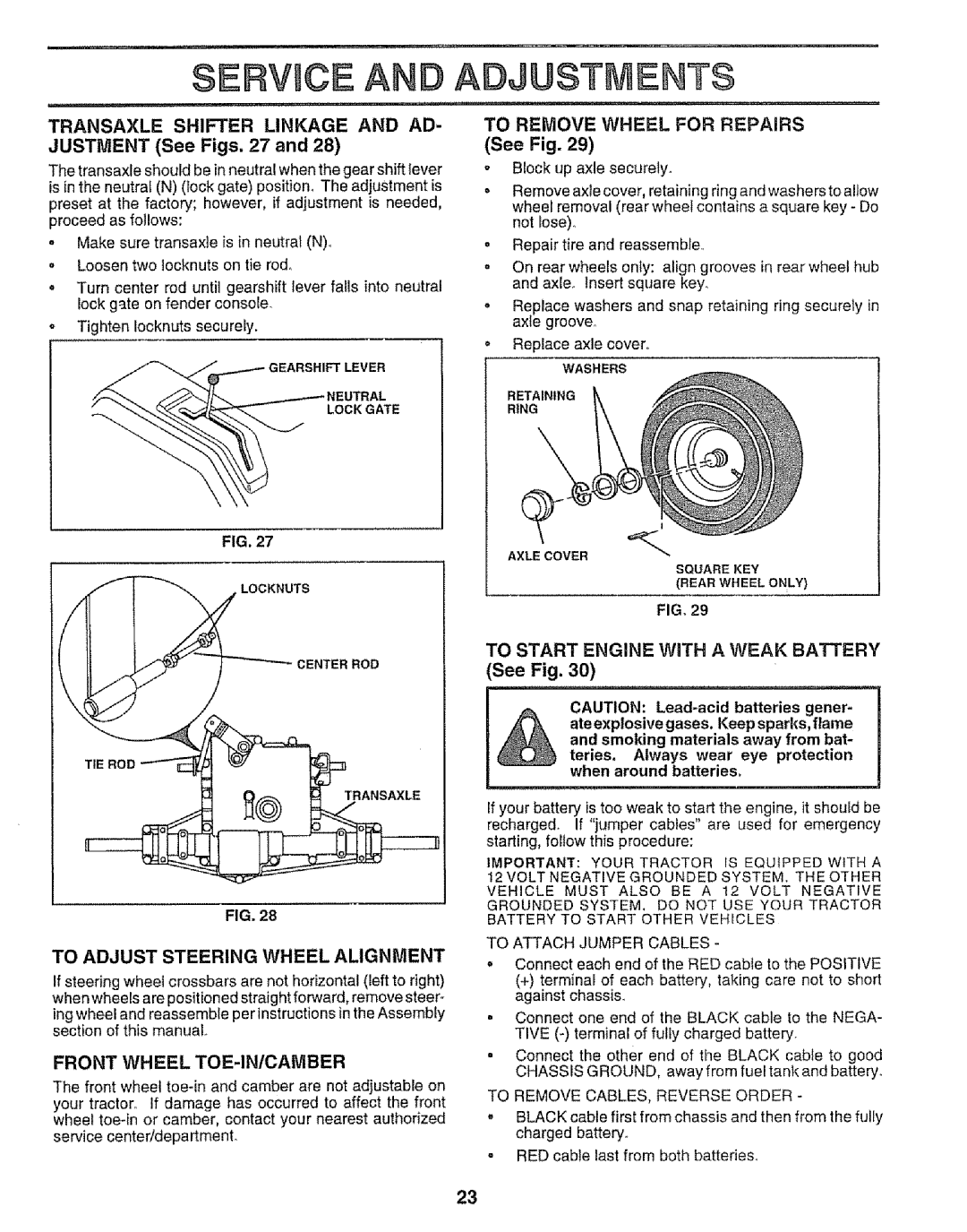 Sears 917.256543 manual Transaxle Shifter Linkage and AD- Justment See Figs, To Adjust Steering Wheel Alignment 