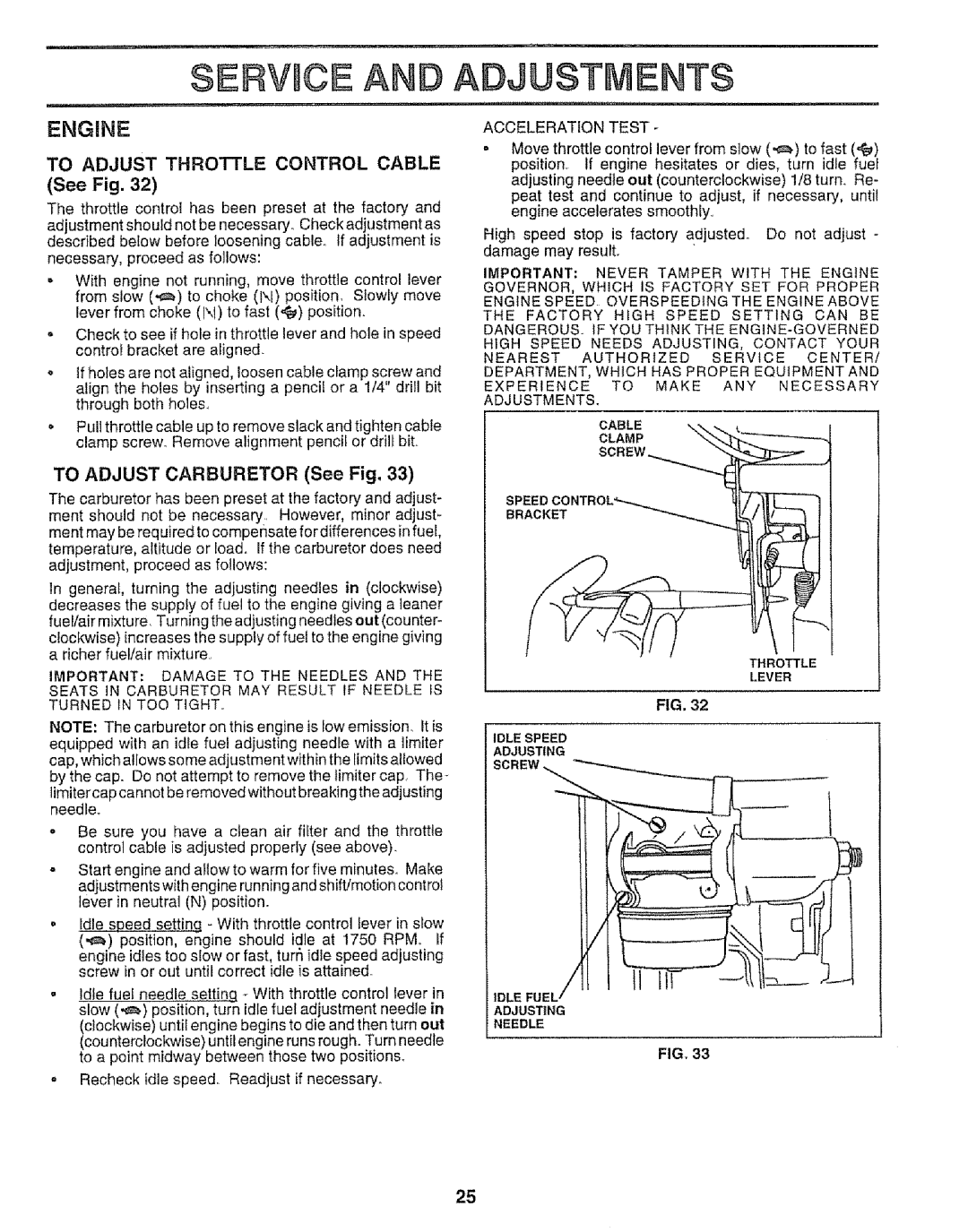 Sears 917.256543 manual To Adjust Throttle Control Cable, To Adjust Carburetor See Fig, Turned in TOO Tight 