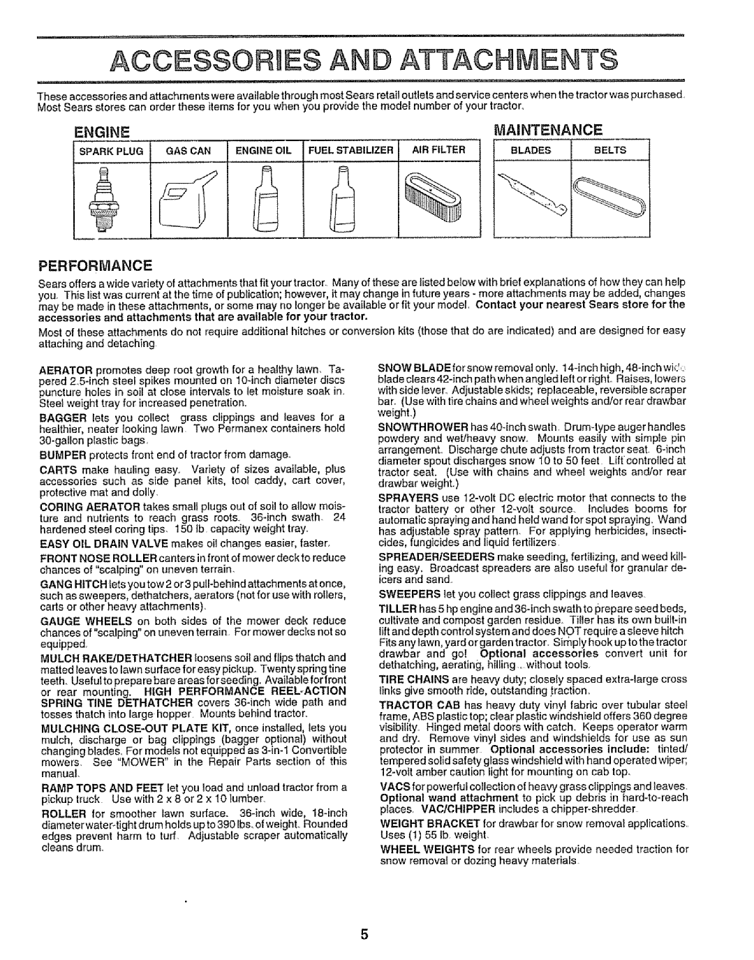 Sears 917.256543 manual AOOE$$OR! and Attach Ents, Performance 