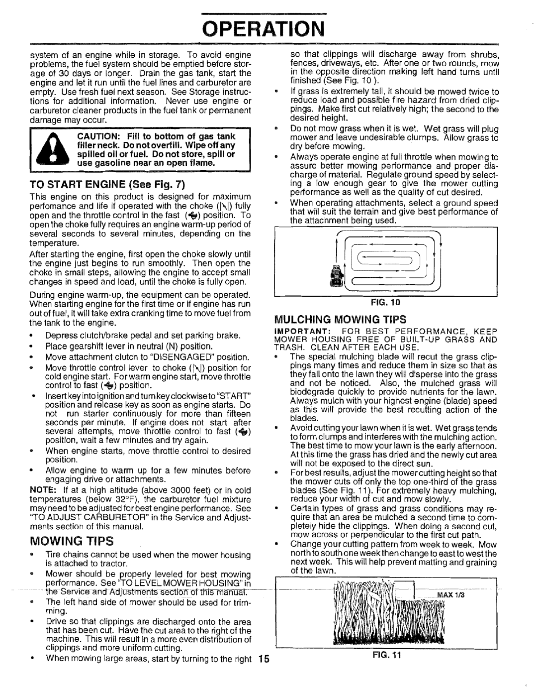 Sears 917.2566 owner manual To Start Engine See Fig, Mulching Mowing Tips, TRASH. Clean After Each USE 