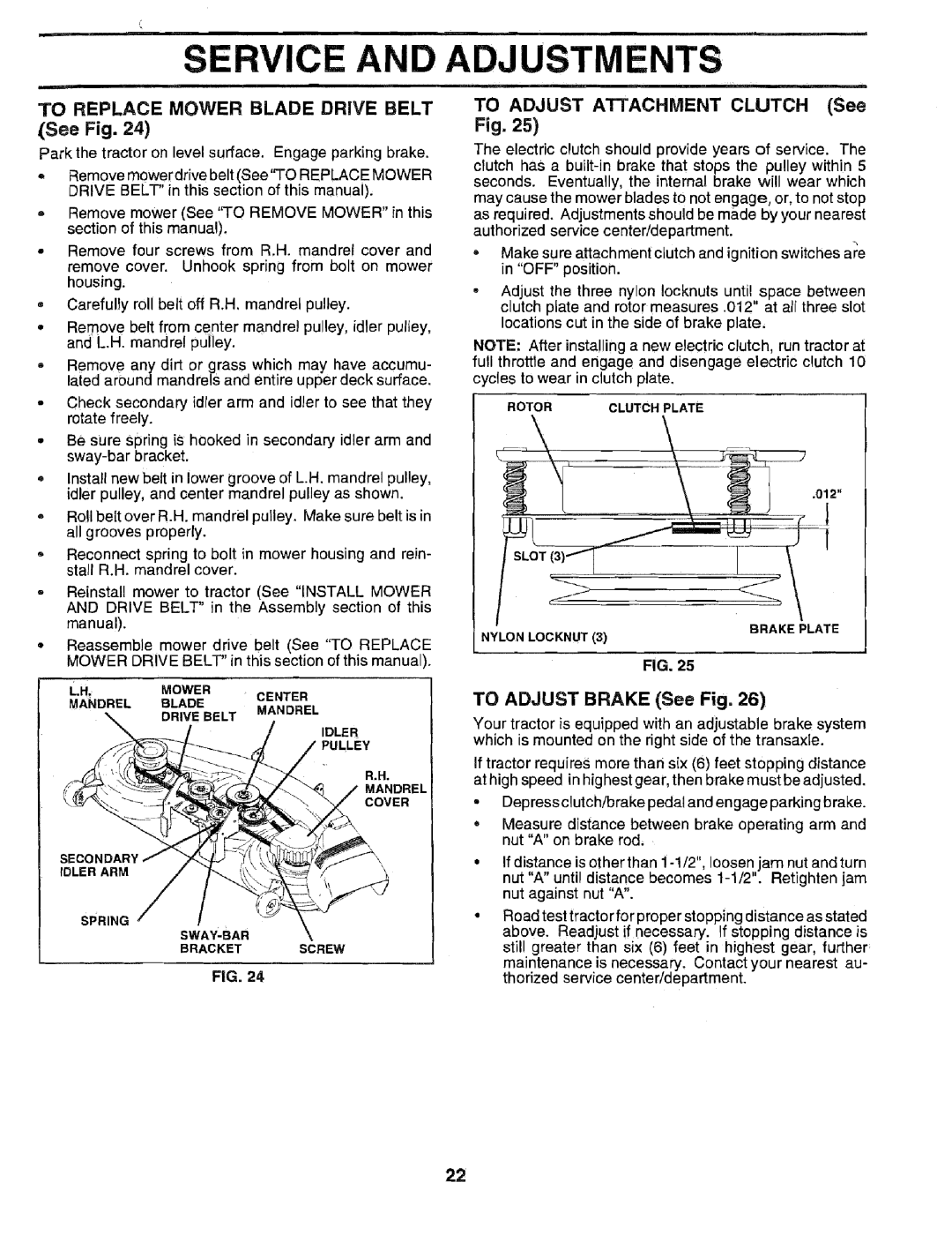 Sears 917.2566 To Replace Mower Blade Drive Belt See Fig, To Adjust Attachment Clutch See, To Adjust Brake See Fig 