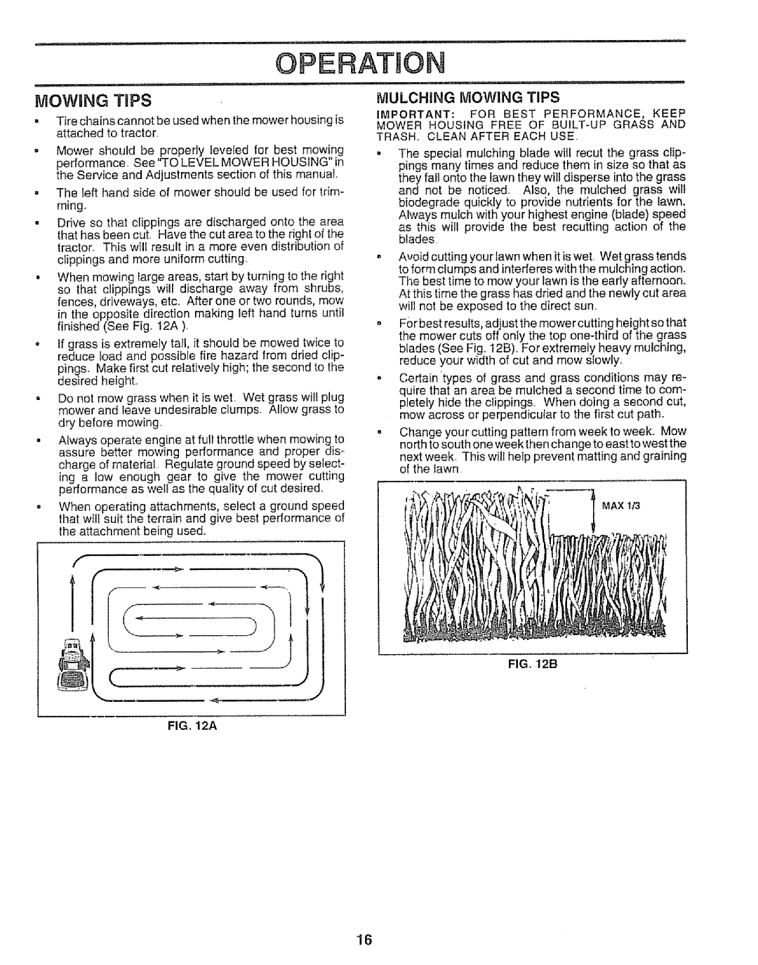 Sears 917.25667 owner manual Operatjo, Mulching Mowing Tips 