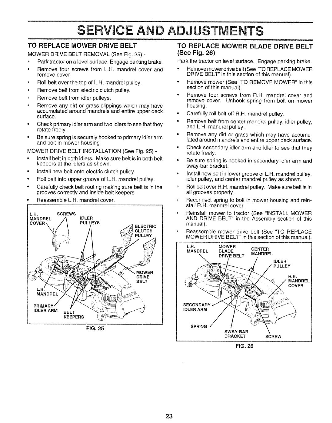 Sears 917.25667 owner manual To Replace Mower Drive Belt, To Replace Mower Blade Drive Belt See Fig 