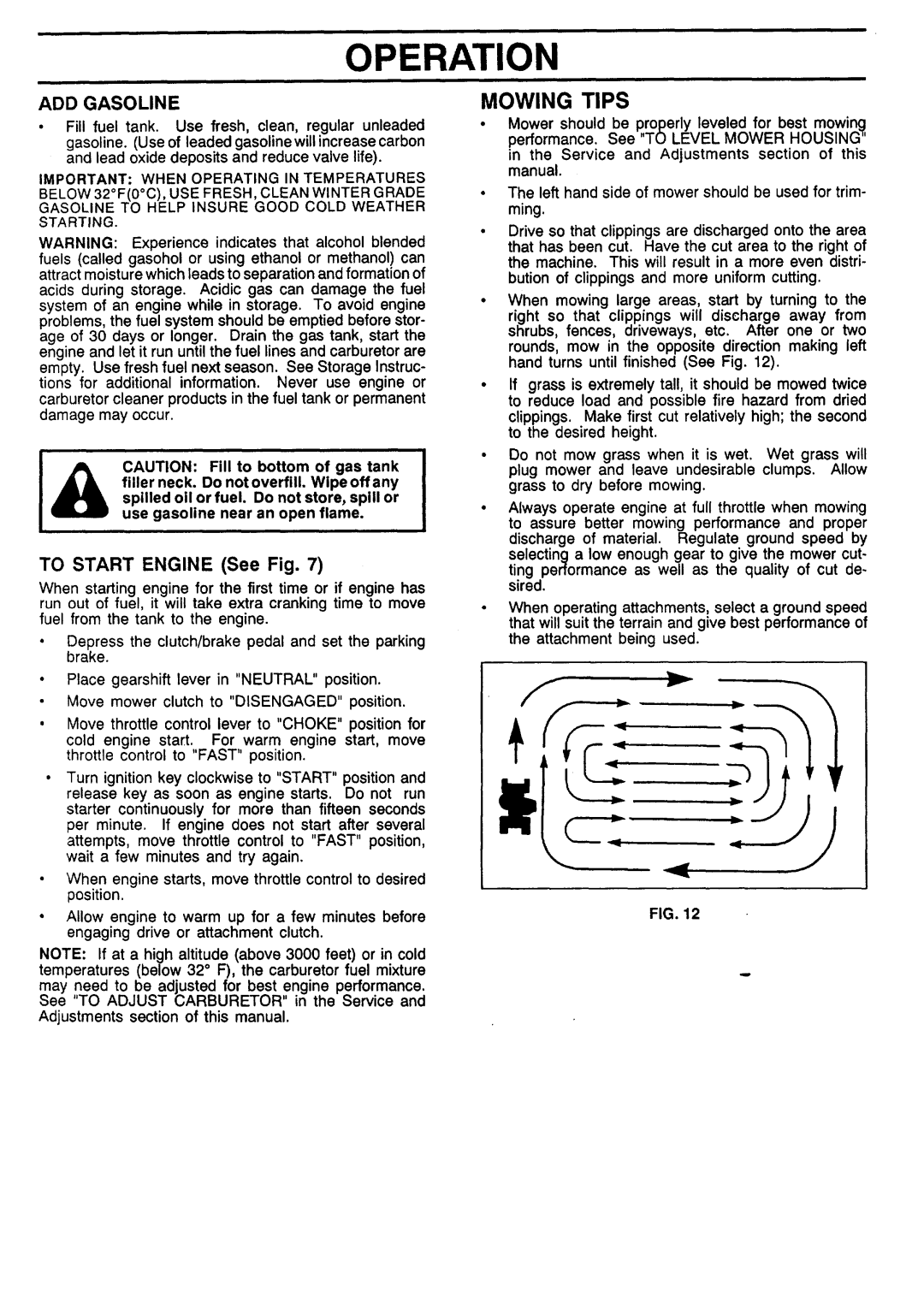 Sears 917.257462 manual Mowing Tips, ADD Gasoline, Important When Operating in Temperatures 