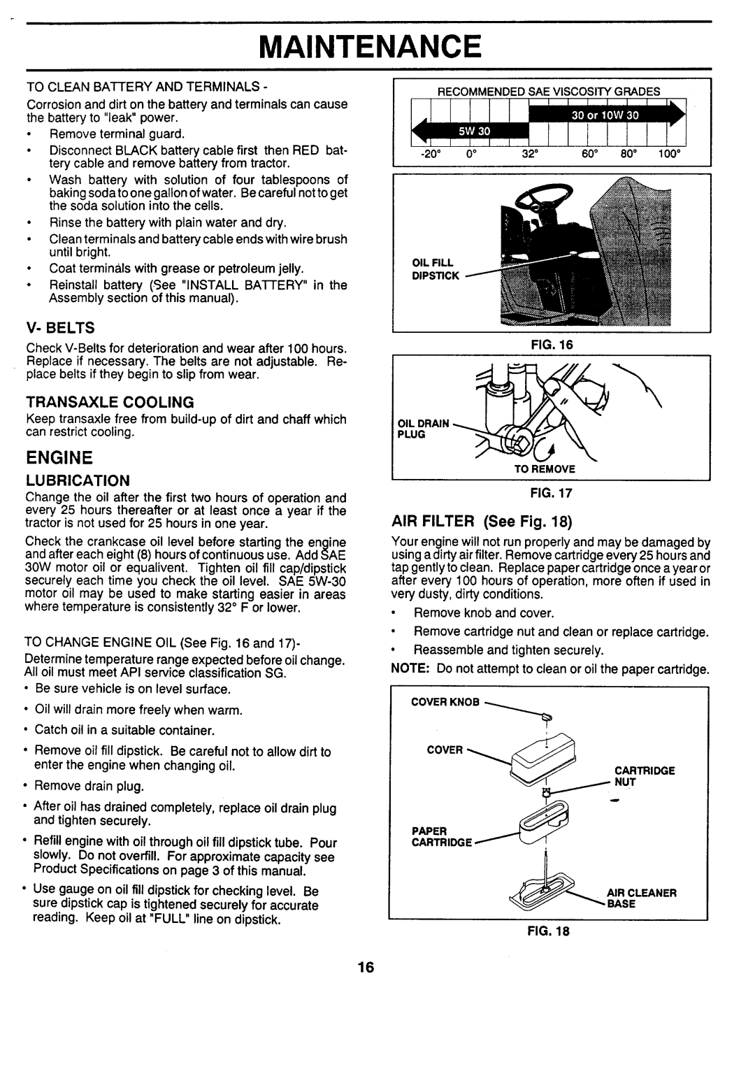 Sears 917.257462 manual Engine, AIR Filter See Fig, To Clean Battery and Terminals, Transaxle Cooling, Lubrication 