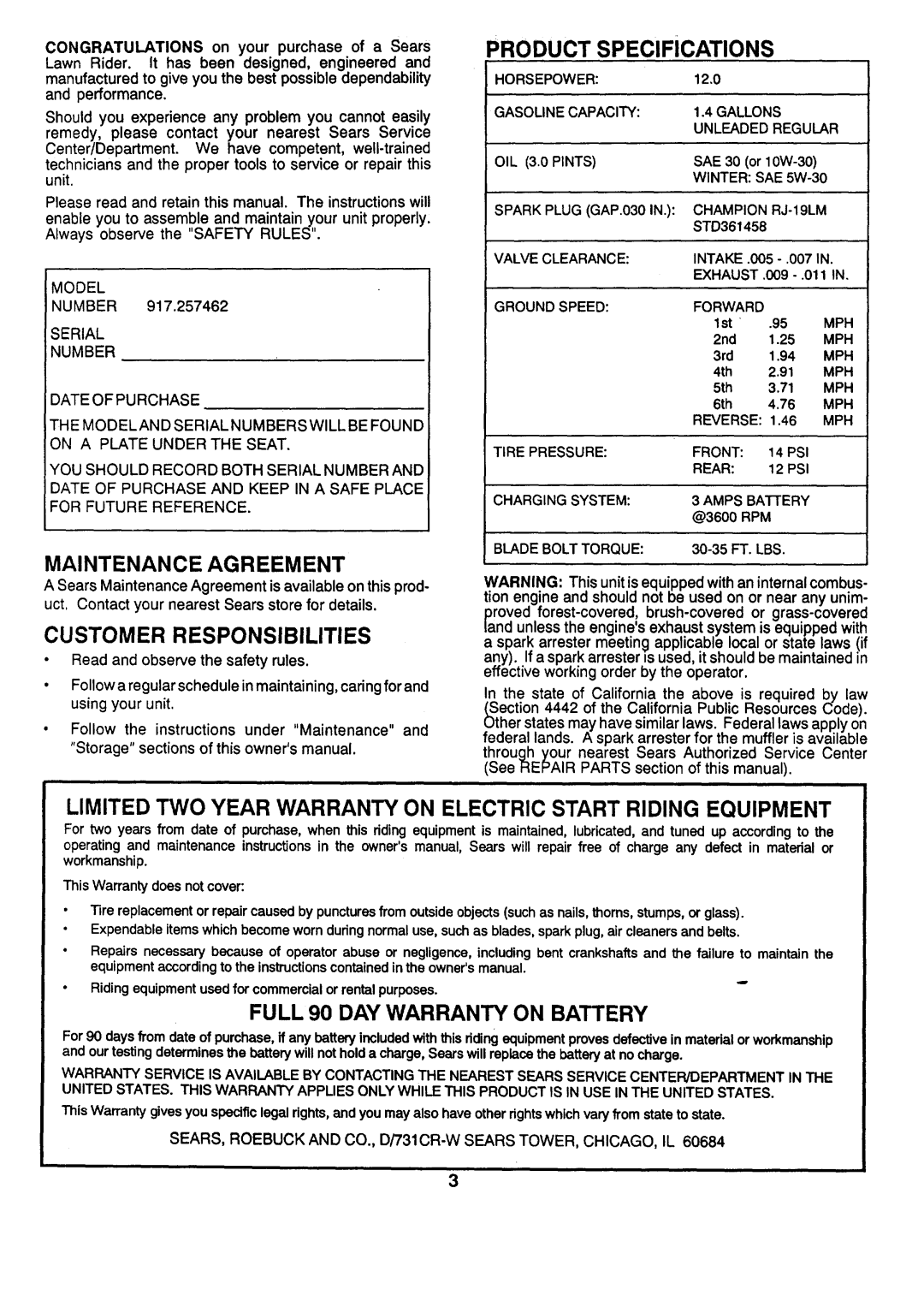 Sears 917.257462 Customer Responsibilities, Product Specifications, FULL 90 DAY WARRANTY ON BATTERY, Maintenance Agreement 