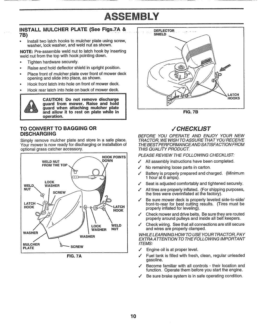 Sears 917.257552 manual INSTALL Niulcher Plate See Figs.7 a, To Convert to Bagging or Discharging, Operation, Shield 