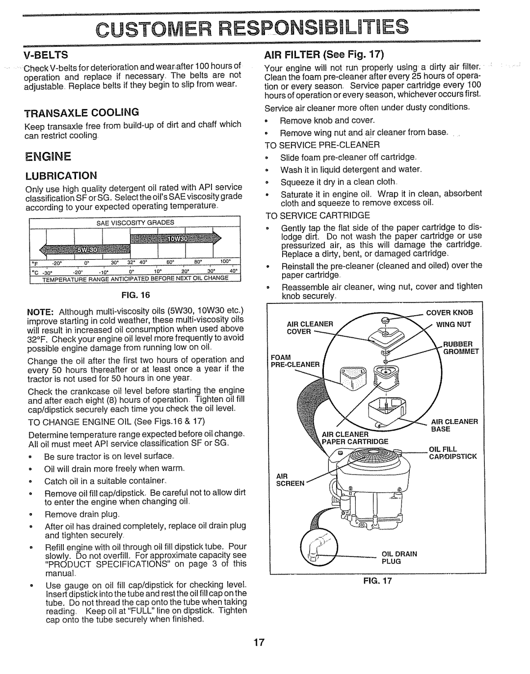 Sears 917.257552 manual Engune, AIR Filter See Fig, Transaxle Cooling, Lubrication 