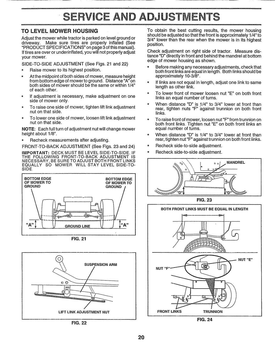 Sears 917.257552 manual Ervjce and Adjustments, Adjust the mower while tractor is parked on level ground or 