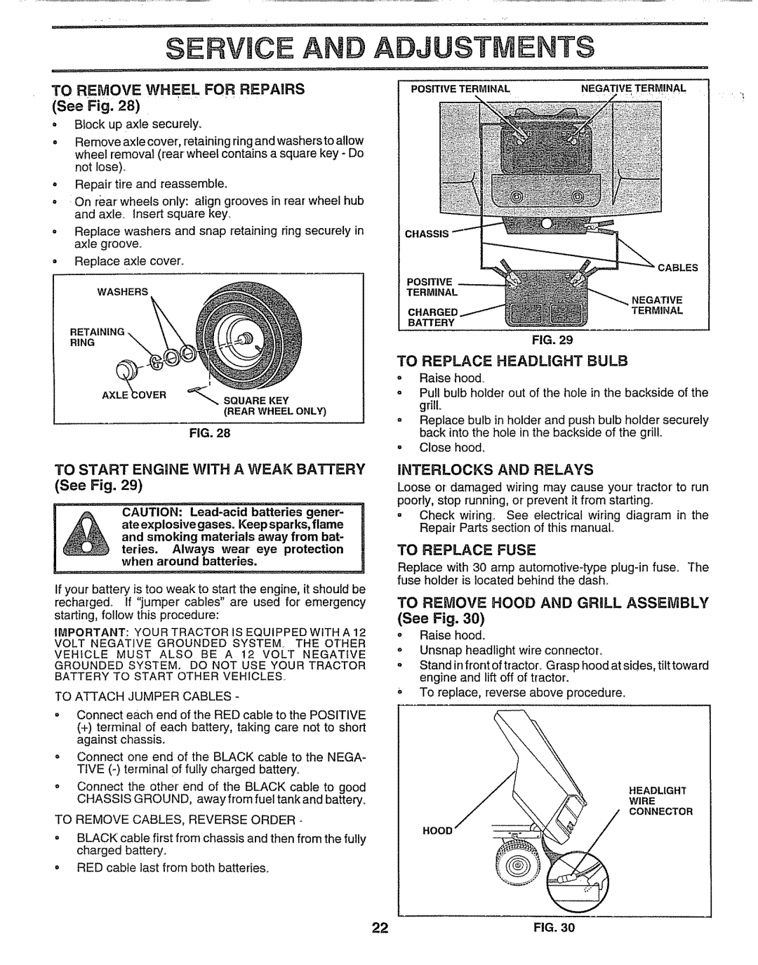 Sears 917.257552 manual To Remove Wheel for Repairs See Fig, To Replace Headlight Bulb, To Start Engine with a Weak Battery 